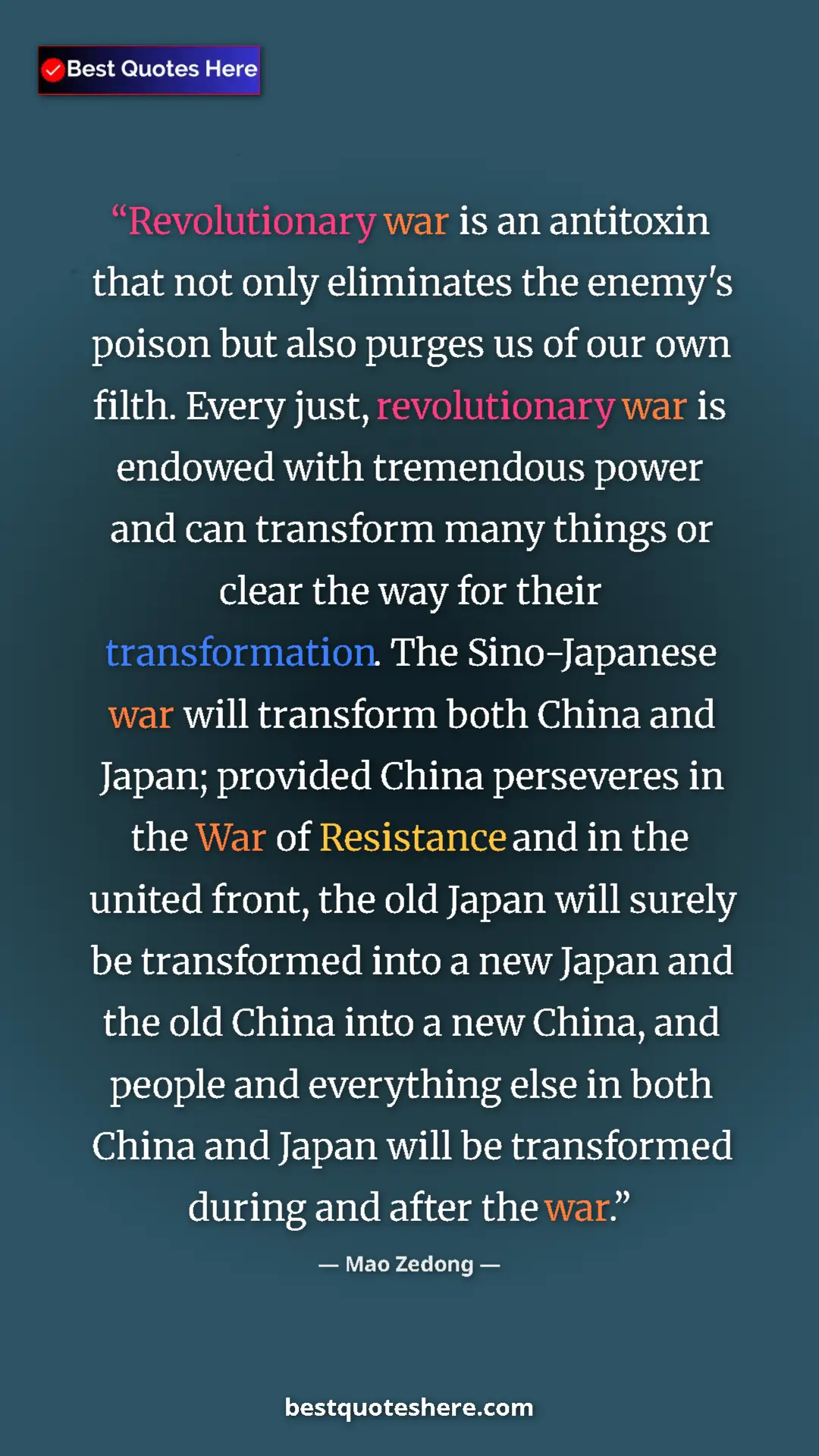 Pinterest quote poster by Mao Zedong: "Revolutionary war is an antitoxin that not only eliminates..."