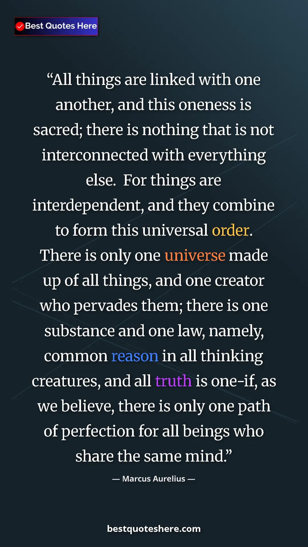 Pinterest quote poster by Marcus Aurelius: "All things are linked with one another, and this oneness is..."