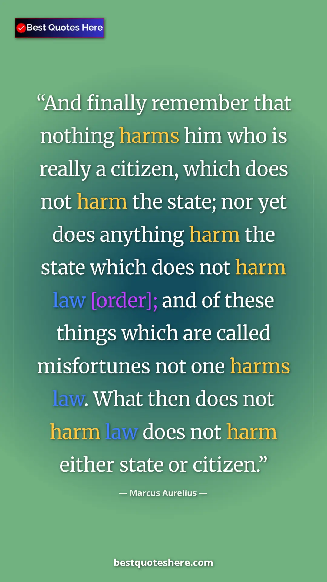 Marcus Aurelius Quote Card: "And finally remember that nothing harms him who is really a..." Pinterest quote poster by Marcus Aurelius: "And finally remember that nothing harms him who is really a..."