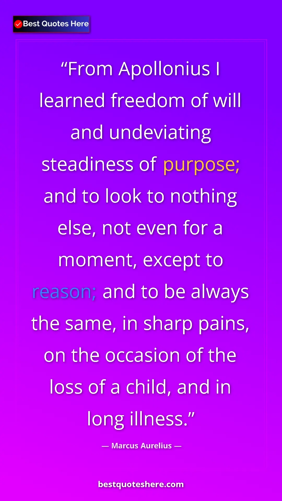 Marcus Aurelius Quote Card: "From Apollonius I learned freedom of will and undeviating..." Pinterest quote poster by Marcus Aurelius: "From Apollonius I learned freedom of will and undeviating..."