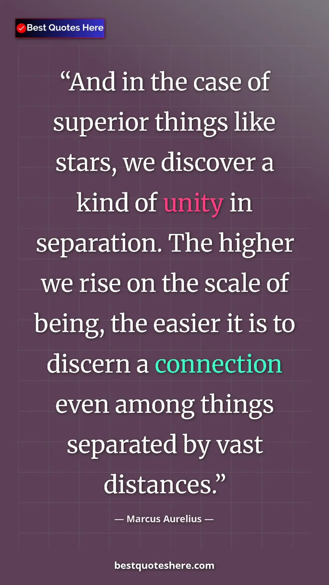 Pinterest quote poster by Marcus Aurelius: "And in the case of superior things like stars, we discover..."