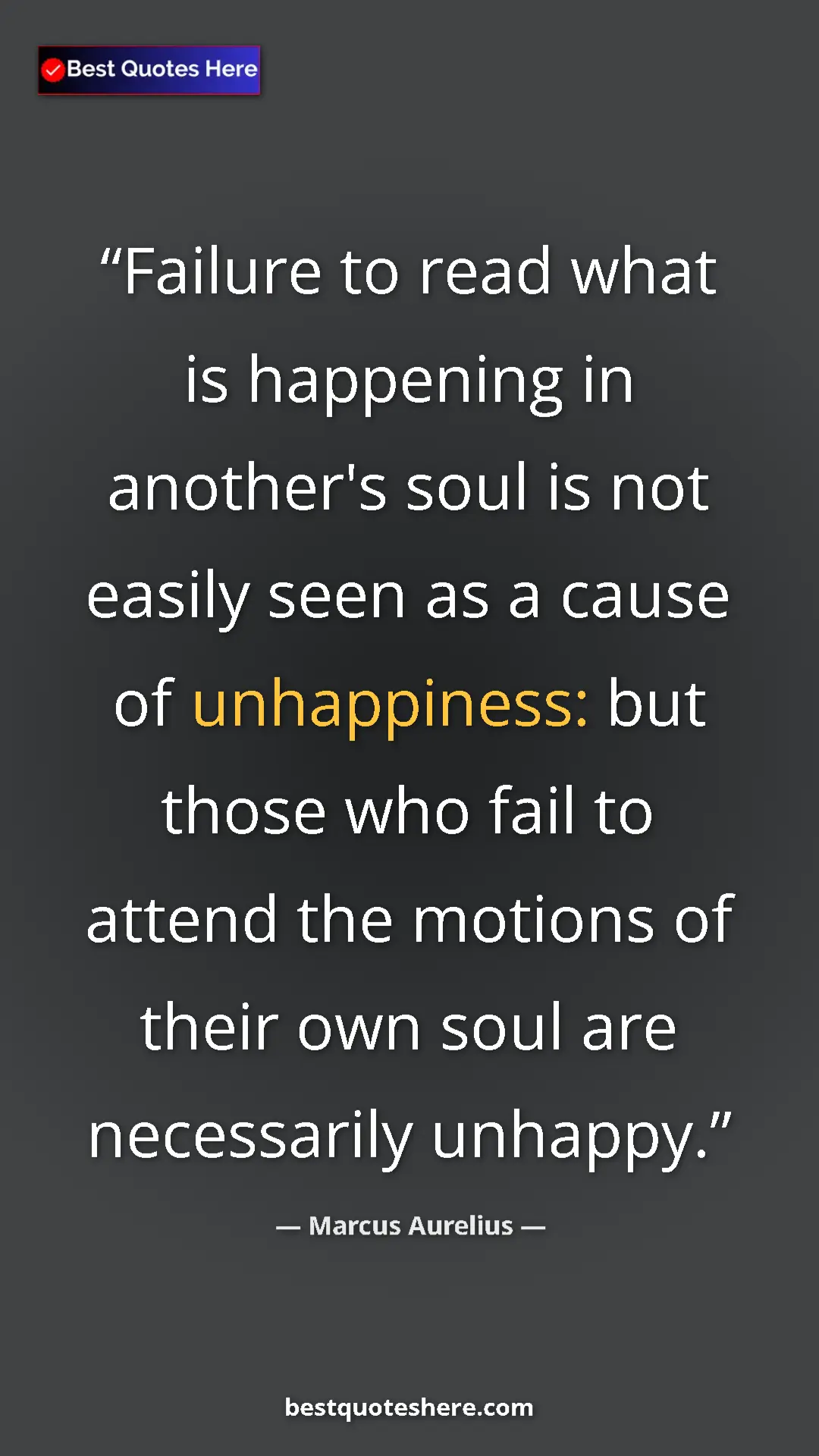 Pinterest quote poster by Marcus Aurelius: "Failure to read what is happening in another's soul is not..."