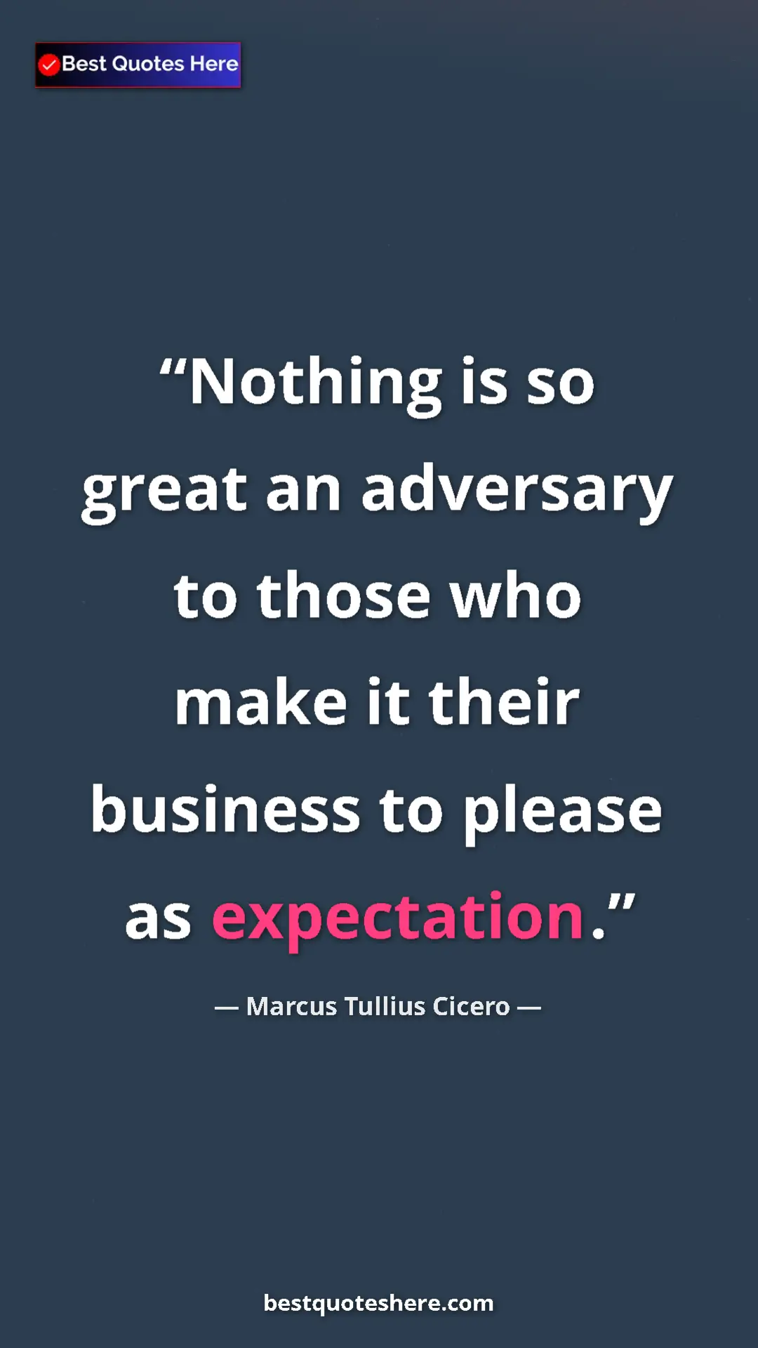 Pinterest quote poster by Marcus Tullius Cicero: "Nothing is so great an adversary to those who make it their..."