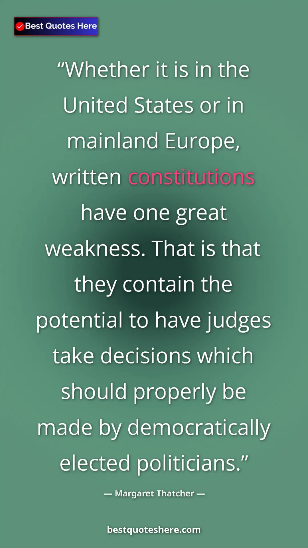 Pinterest quote poster by Margaret Thatcher: "Whether it is in the United States or in mainland Europe,..."