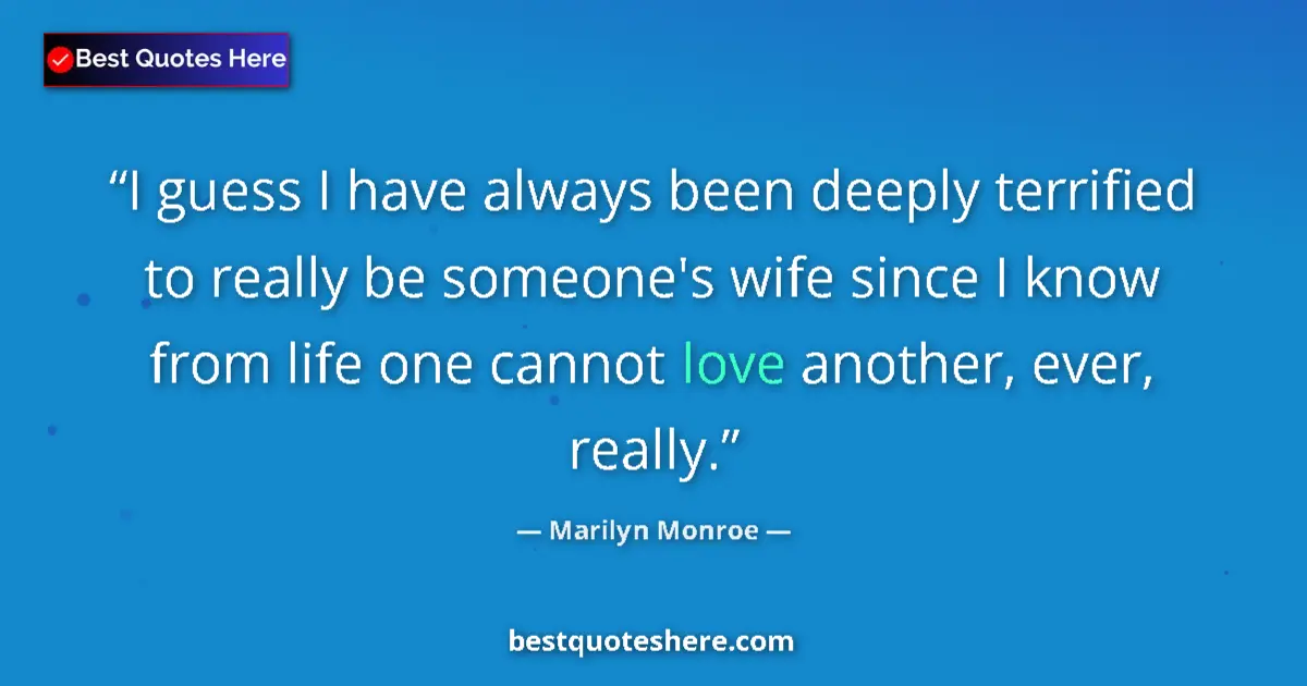 Quote by Marilyn Monroe: I guess I have always been deeply terrified to rea