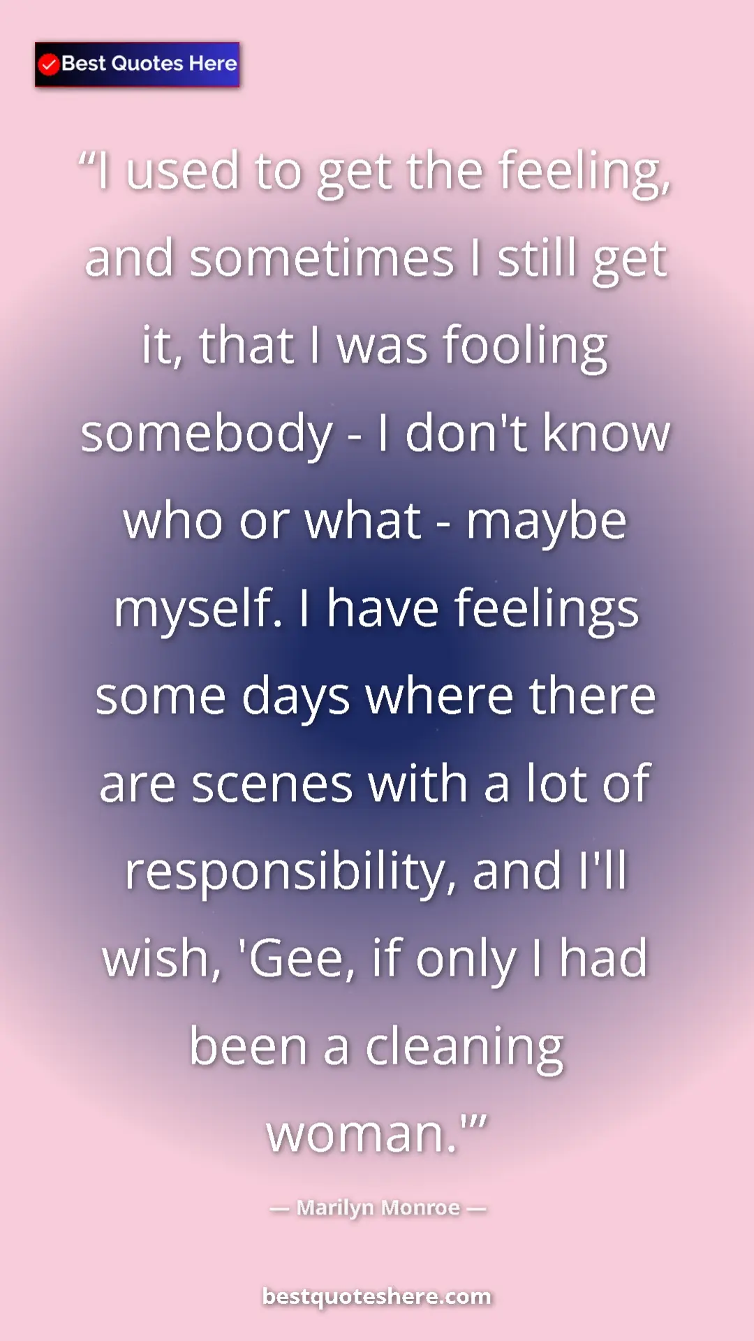 Marilyn Monroe Quote Card: "I used to get the feeling, and sometimes I still get it,..." Pinterest quote poster by Marilyn Monroe: "I used to get the feeling, and sometimes I still get it,..."
