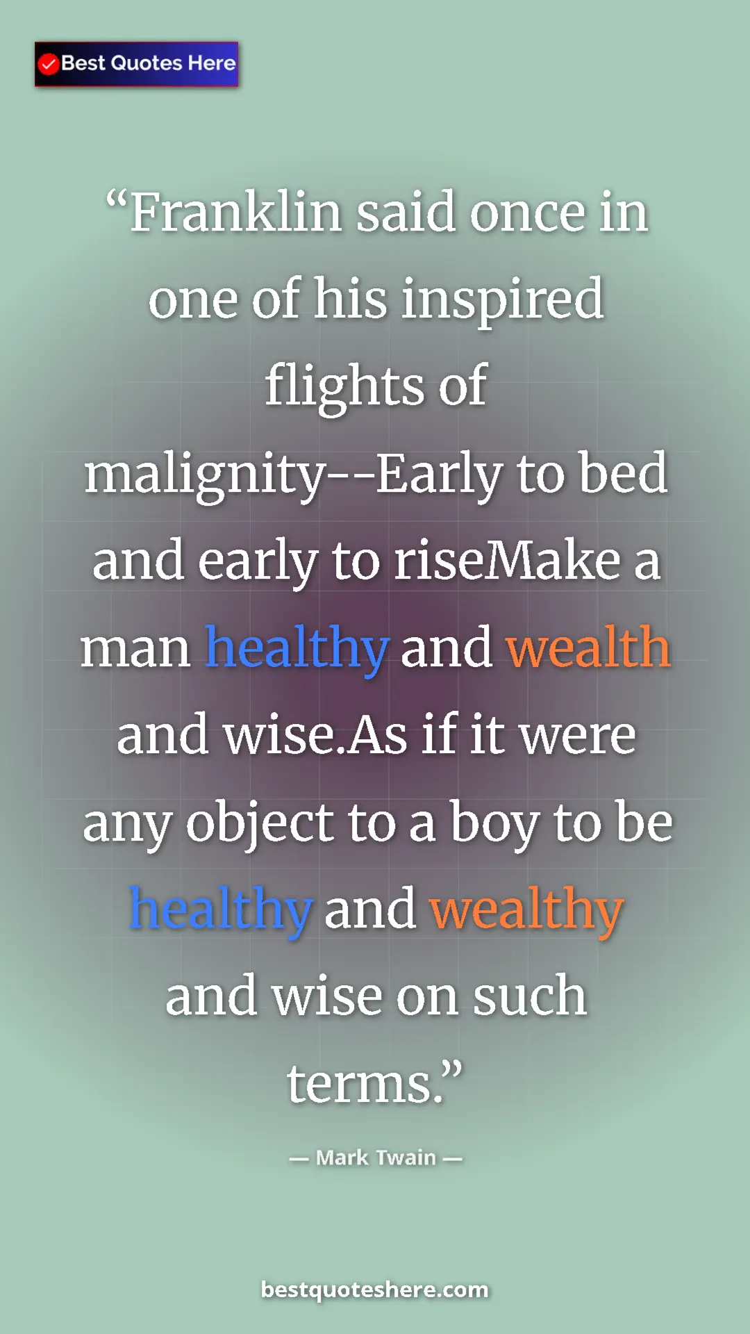 Mark Twain Quote Card: "Franklin said once in one of his inspired flights of..." Pinterest quote poster by Mark Twain: "Franklin said once in one of his inspired flights of..."