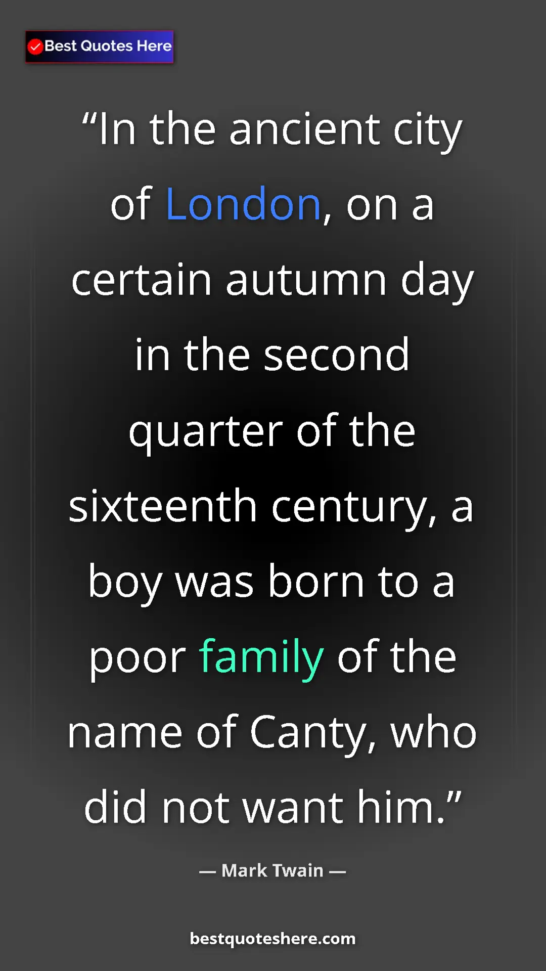 Pinterest quote poster by Mark Twain: "In the ancient city of London, on a certain autumn day in..."