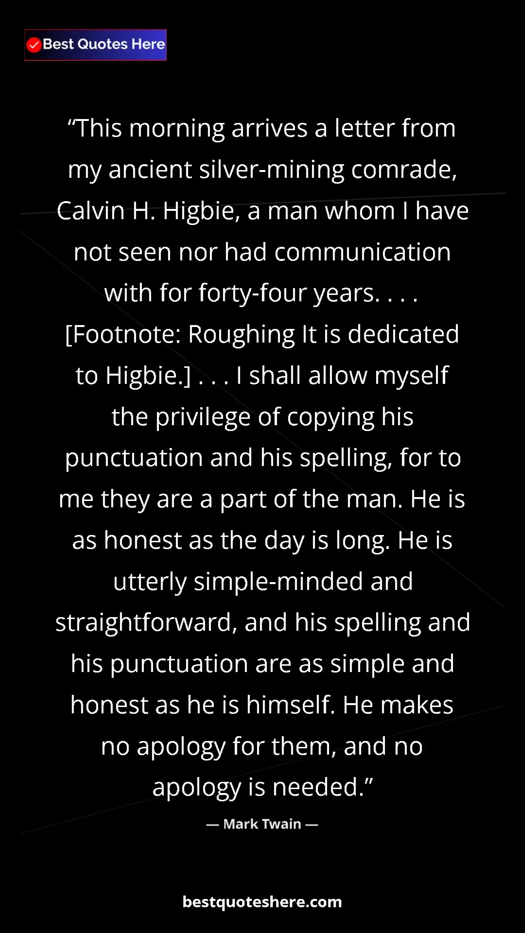 Pinterest quote poster by Mark Twain: "This morning arrives a letter from my ancient silver-mining..."