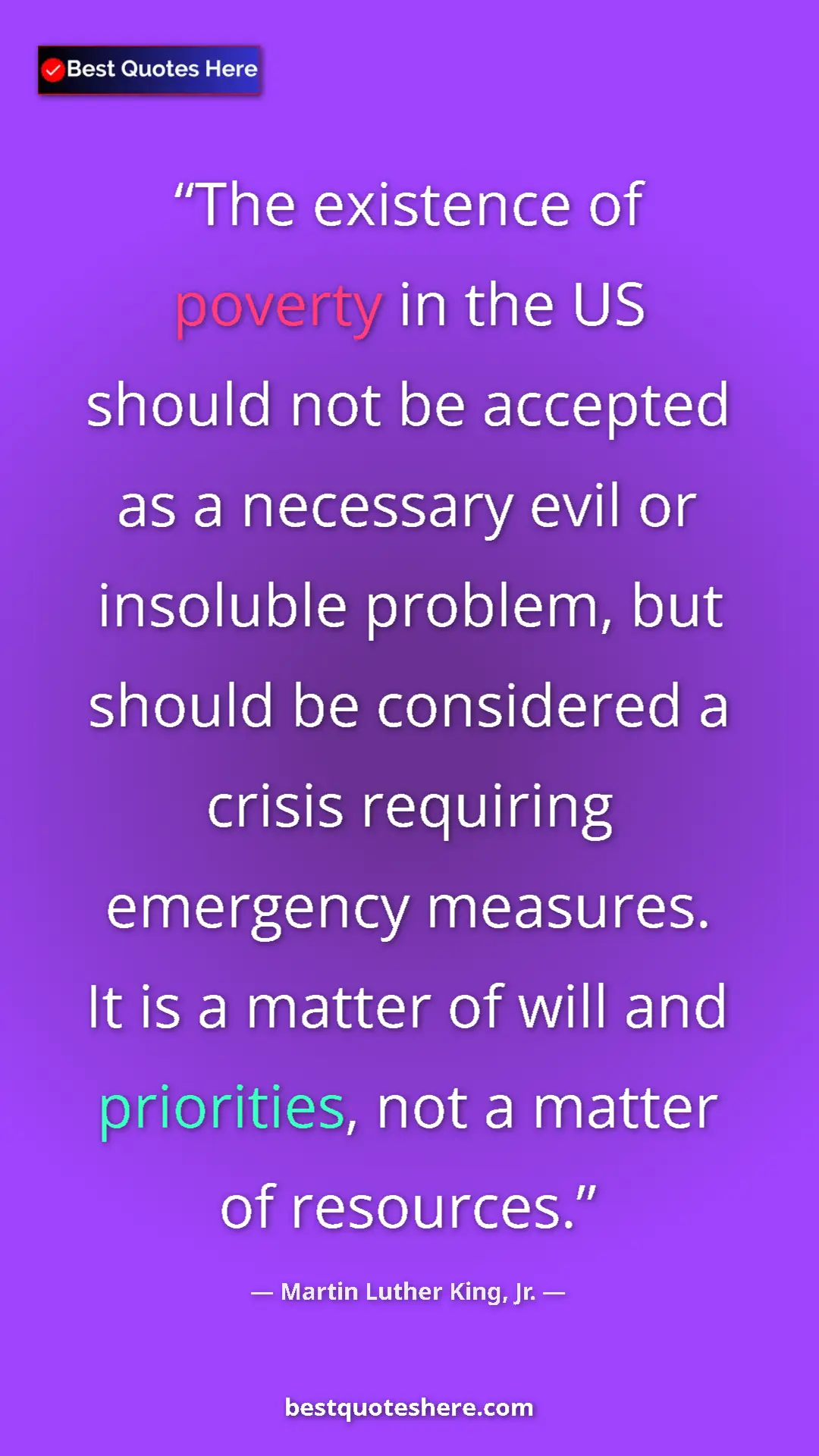 Pinterest quote poster by Martin Luther King, Jr.: "The existence of poverty in the US should not be accepted..."