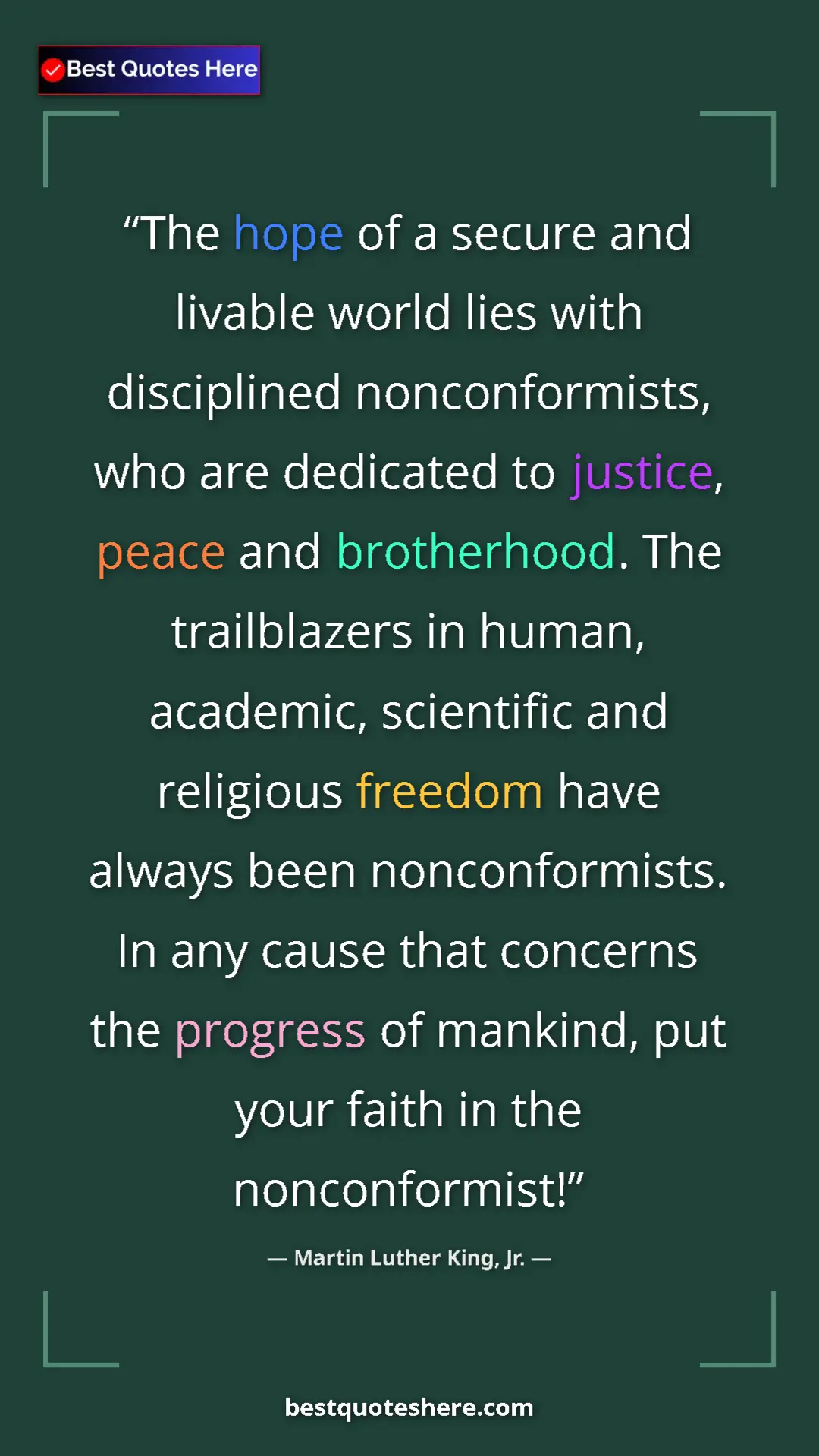 Martin Luther King, Jr. Quote Card: "The hope of a secure and livable world lies with..." Pinterest quote poster by Martin Luther King, Jr.: "The hope of a secure and livable world lies with..."