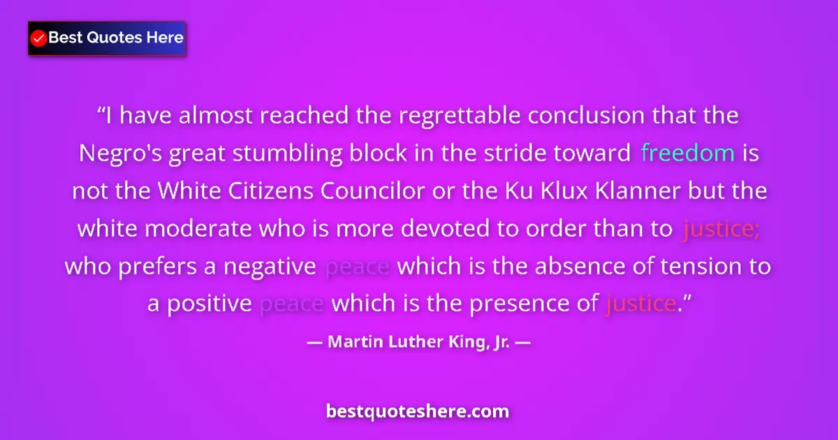Quote by Martin Luther King, Jr.: I have almost reached the regrettable conclusion that the Negro's great stumbling block in the strid...