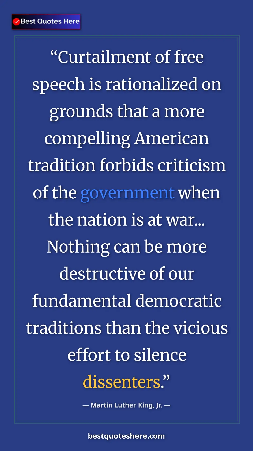 Martin Luther King, Jr. Quote Card: "Curtailment of free speech is rationalized on grounds that..." Pinterest quote poster by Martin Luther King, Jr.: "Curtailment of free speech is rationalized on grounds that..."