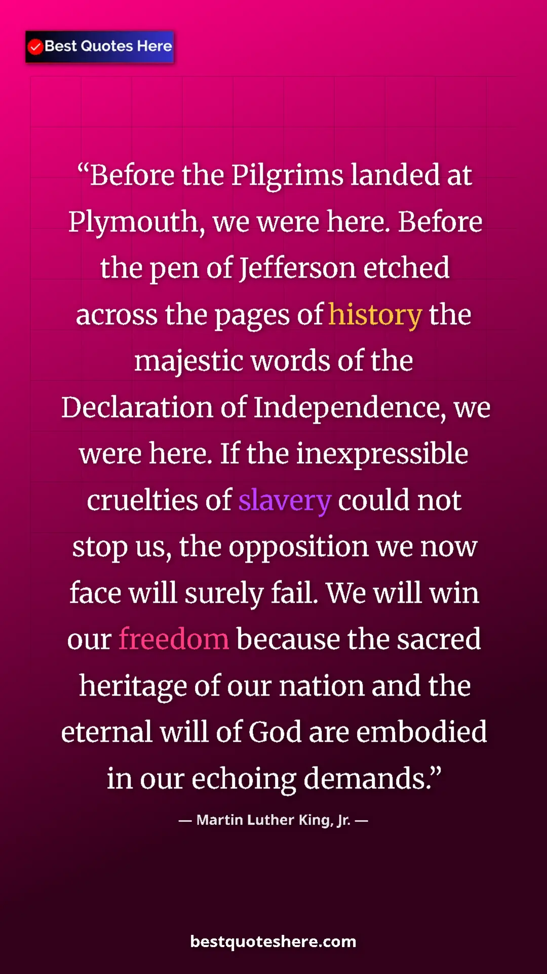 Martin Luther King, Jr. Quote Card: "Before the Pilgrims landed at Plymouth, we were here...." Pinterest quote poster by Martin Luther King, Jr.: "Before the Pilgrims landed at Plymouth, we were here...."
