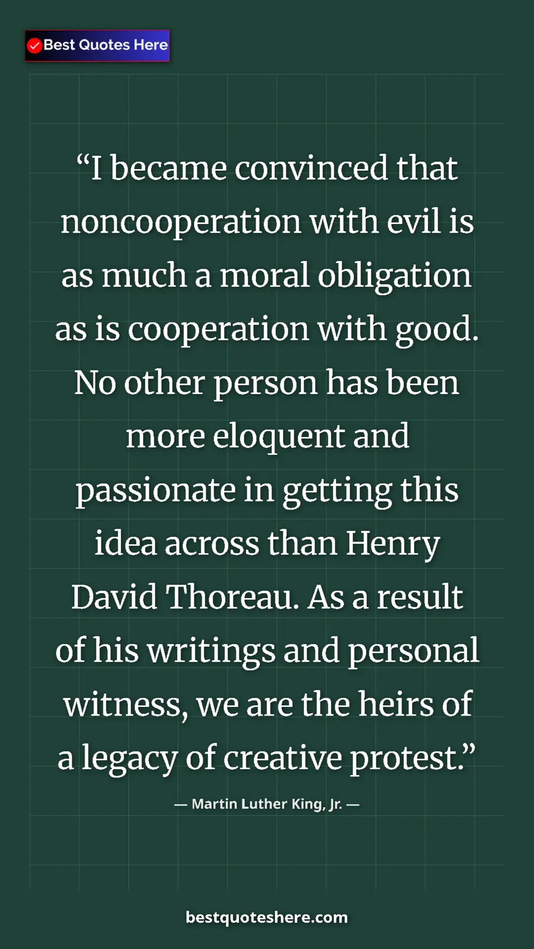 Martin Luther King, Jr. Quote Card: "I became convinced that noncooperation with evil is as much..." Pinterest quote poster by Martin Luther King, Jr.: "I became convinced that noncooperation with evil is as much..."