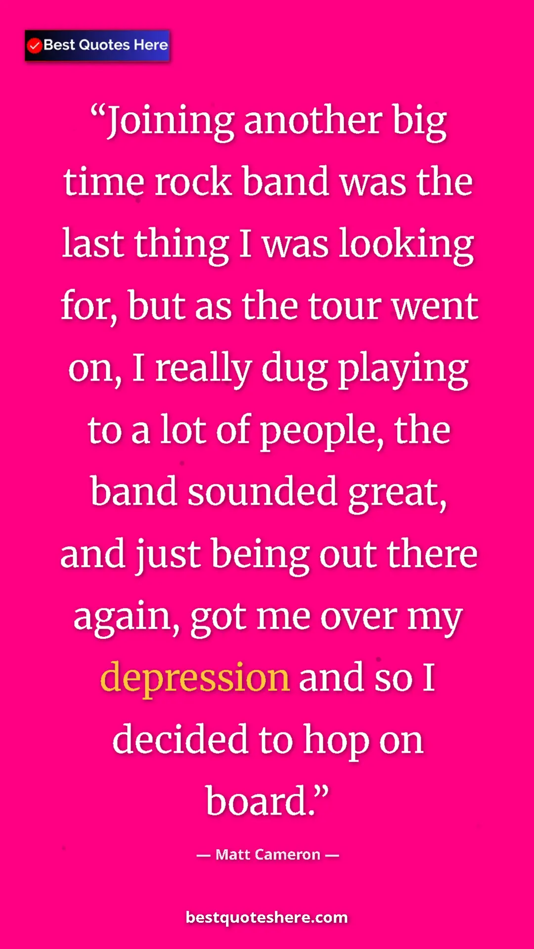Pinterest quote poster by Matt Cameron: "Joining another big time rock band was the last thing I was..."
