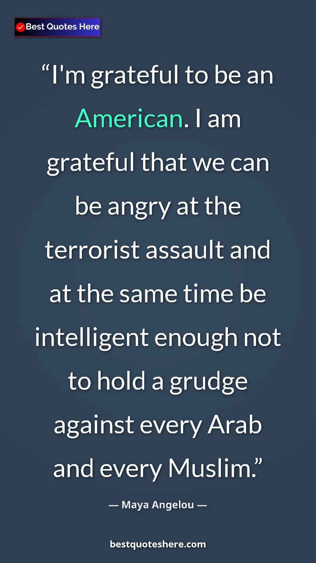 Maya Angelou Quote Card: "I'm grateful to be an American. I am grateful that we can..." Pinterest quote poster by Maya Angelou: "I'm grateful to be an American. I am grateful that we can..."