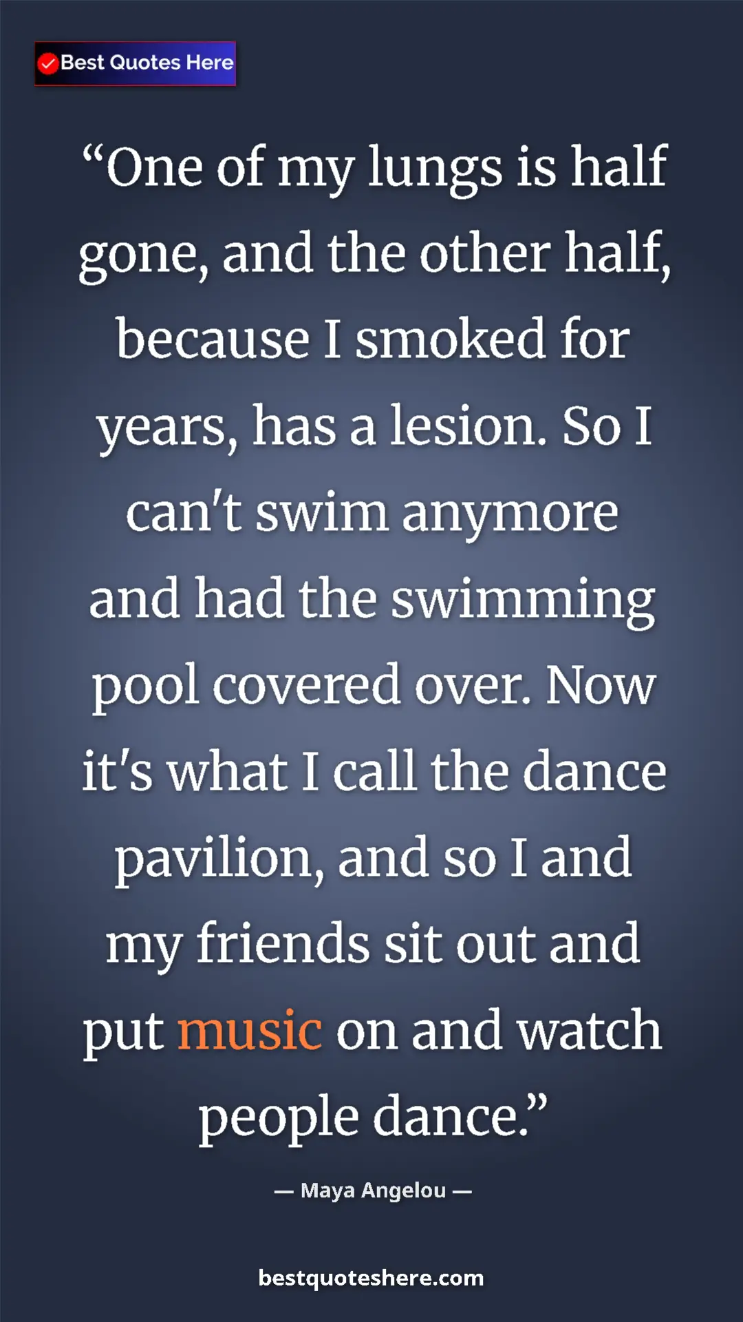 Maya Angelou Quote Card: "One of my lungs is half gone, and the other half, because I..." Pinterest quote poster by Maya Angelou: "One of my lungs is half gone, and the other half, because I..."