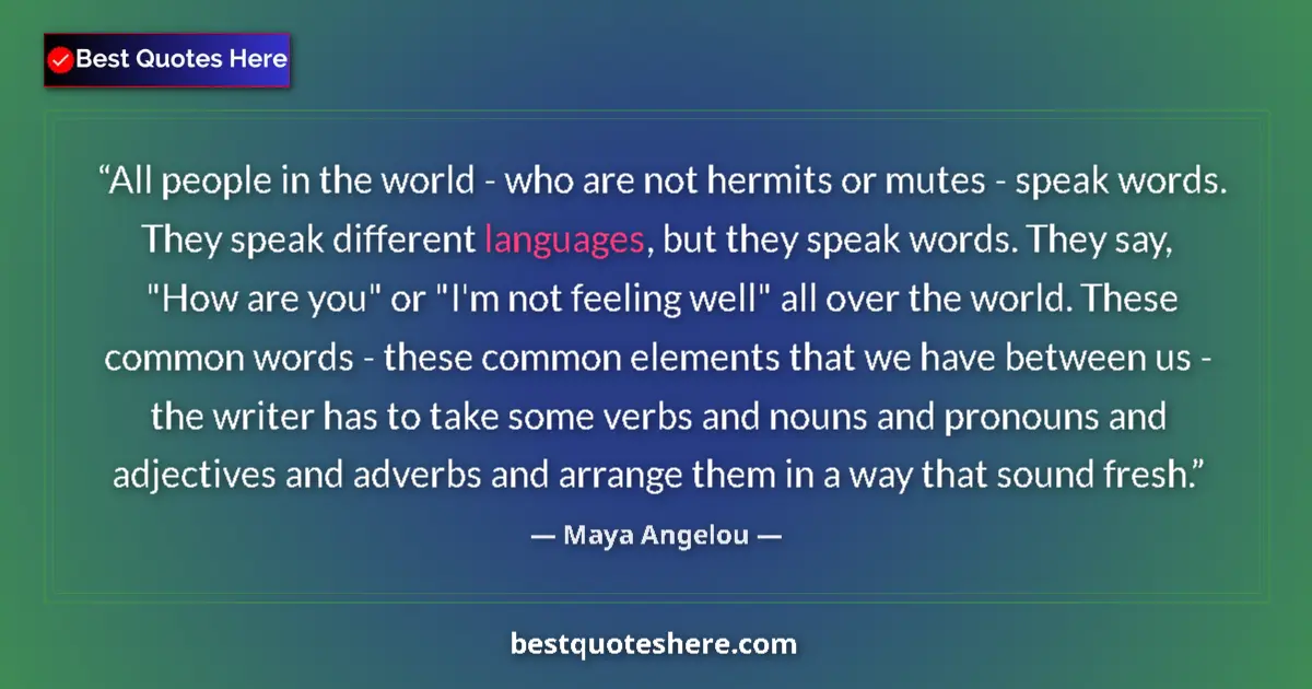 Quote by Maya Angelou: All people in the world - who are not hermits or m