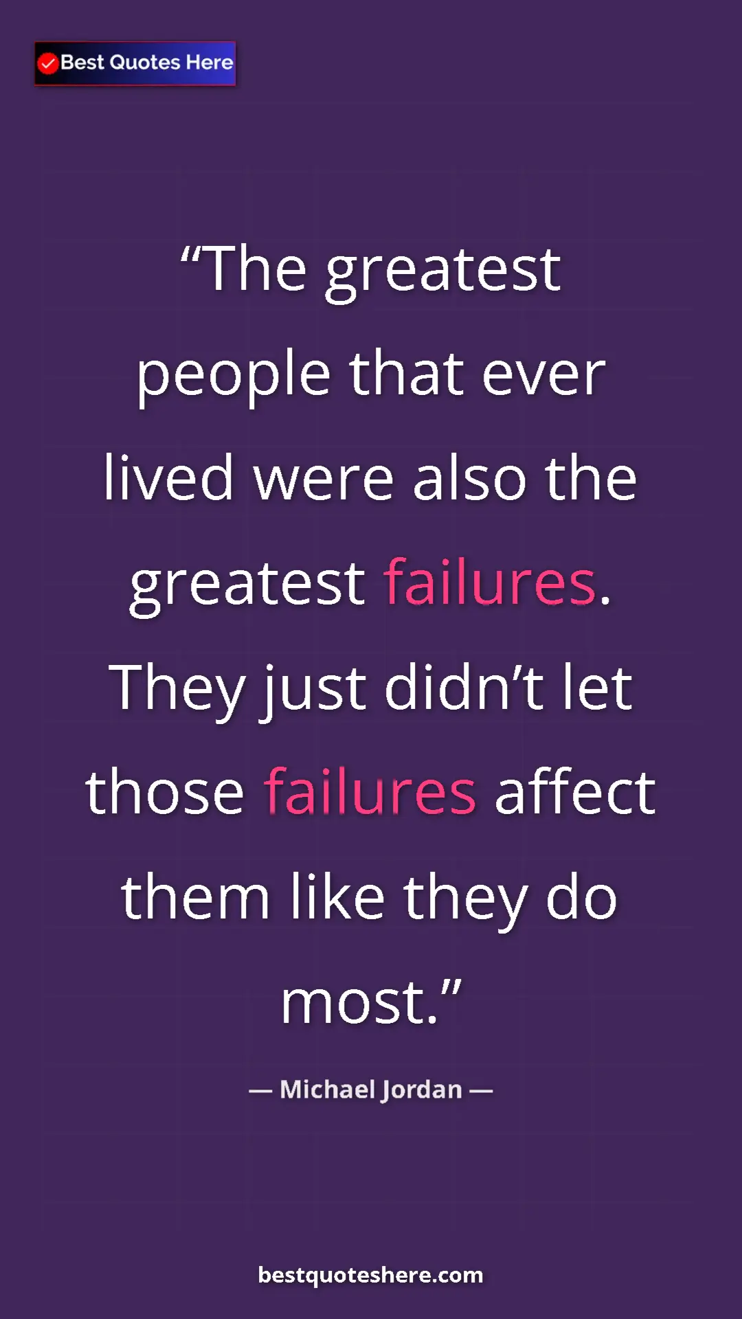 Pinterest quote poster by Michael Jordan: "The greatest people that ever lived were also the greatest..."