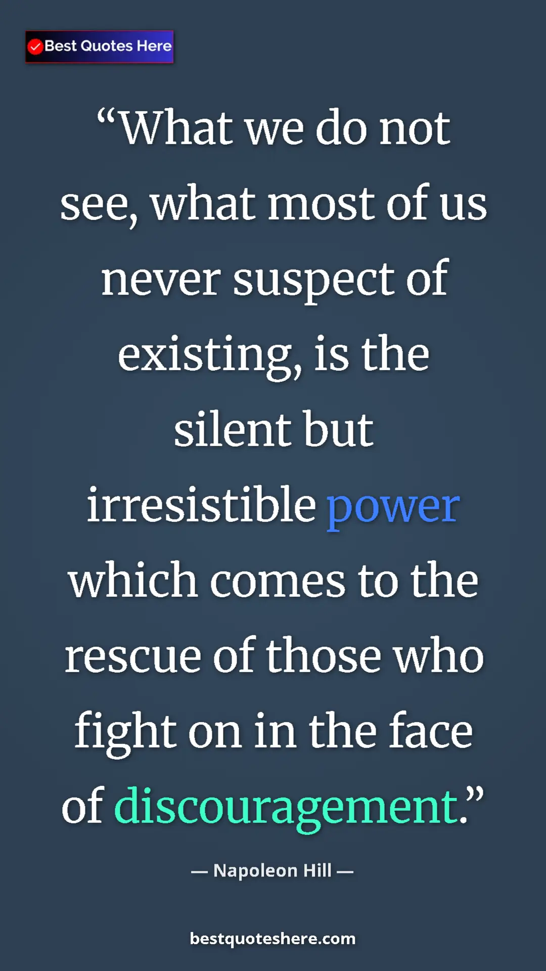 Napoleon Hill Quote Card: "What we do not see, what most of us never suspect of..." Pinterest quote poster by Napoleon Hill: "What we do not see, what most of us never suspect of..."