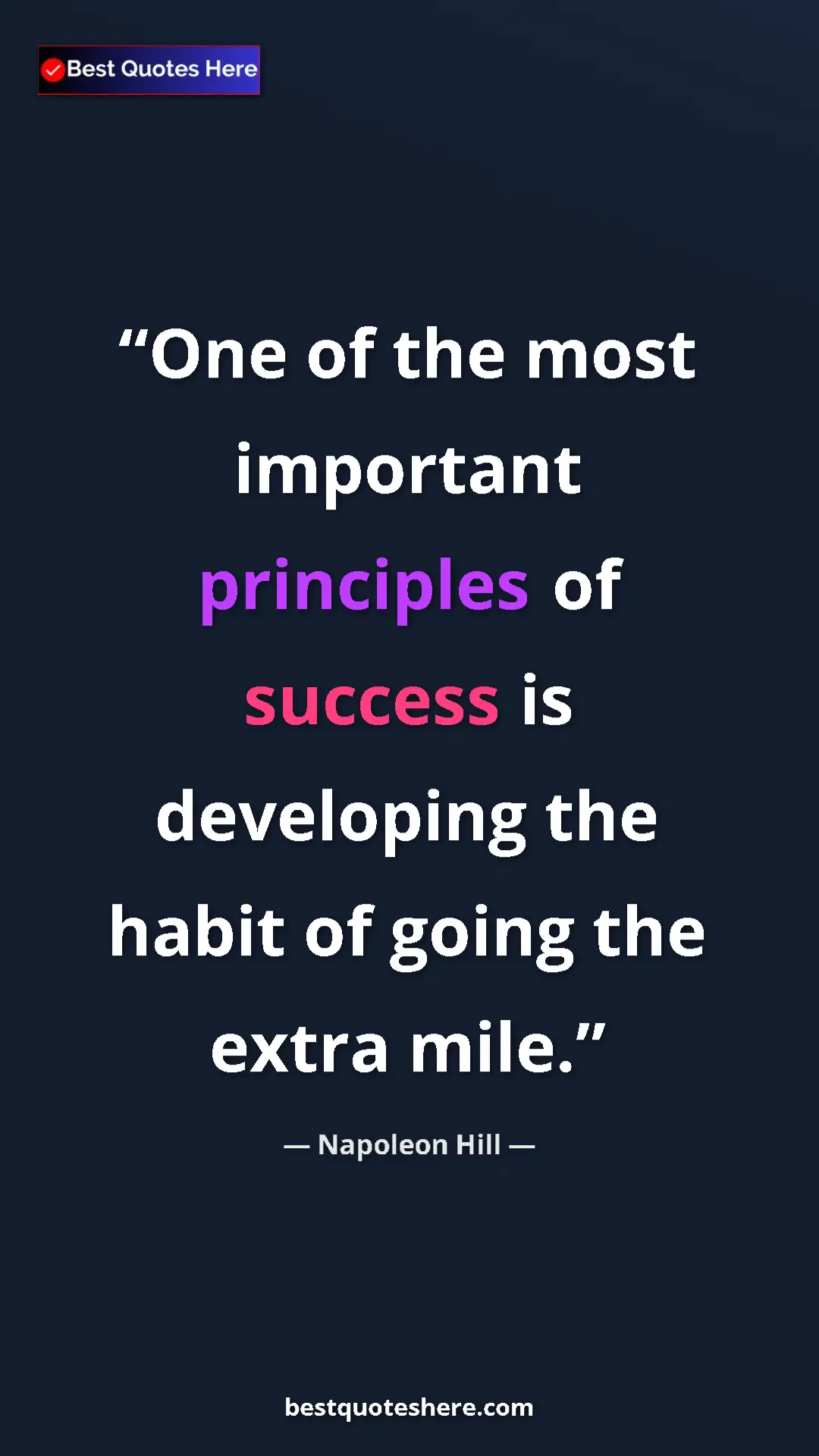 Napoleon Hill Quote Card: "One of the most important principles of success is..." Pinterest quote poster by Napoleon Hill: "One of the most important principles of success is..."