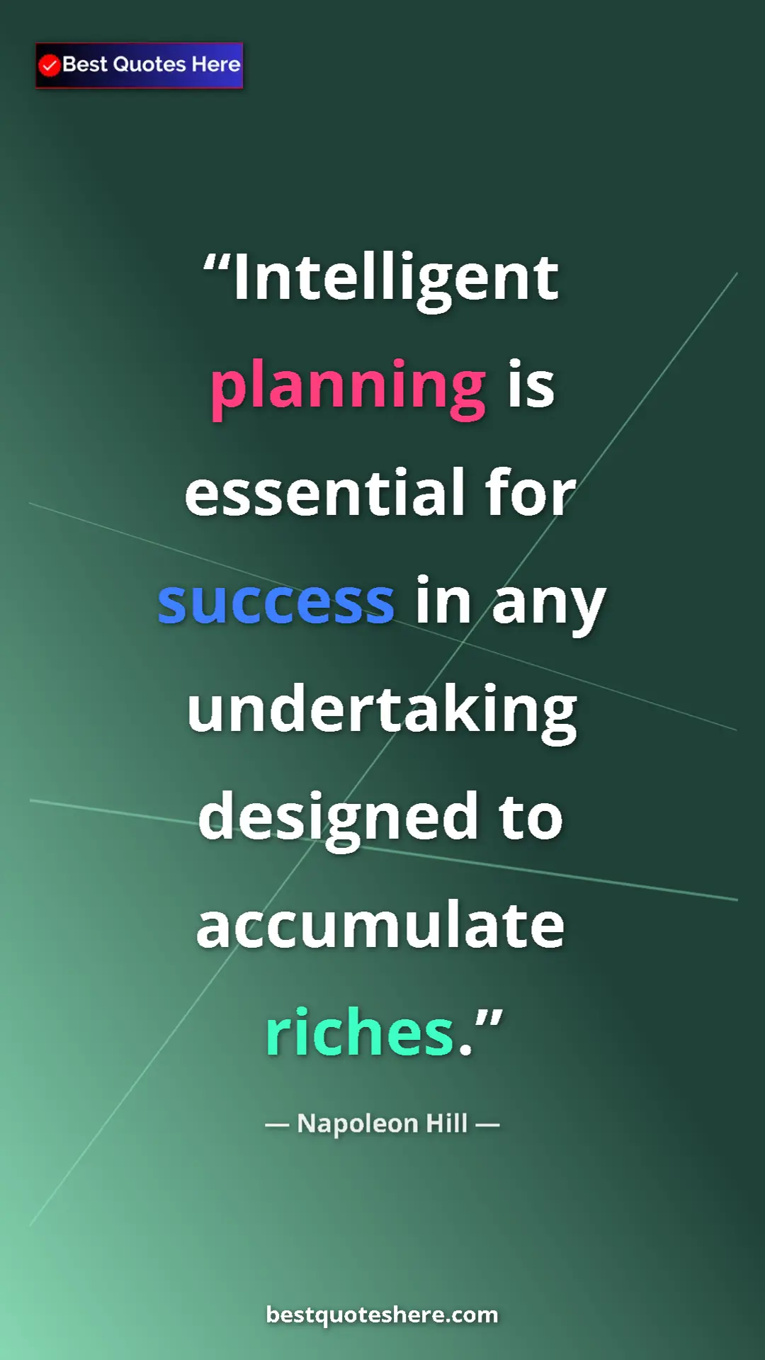 Pinterest quote poster by Napoleon Hill: "Intelligent planning is essential for success in any underta"