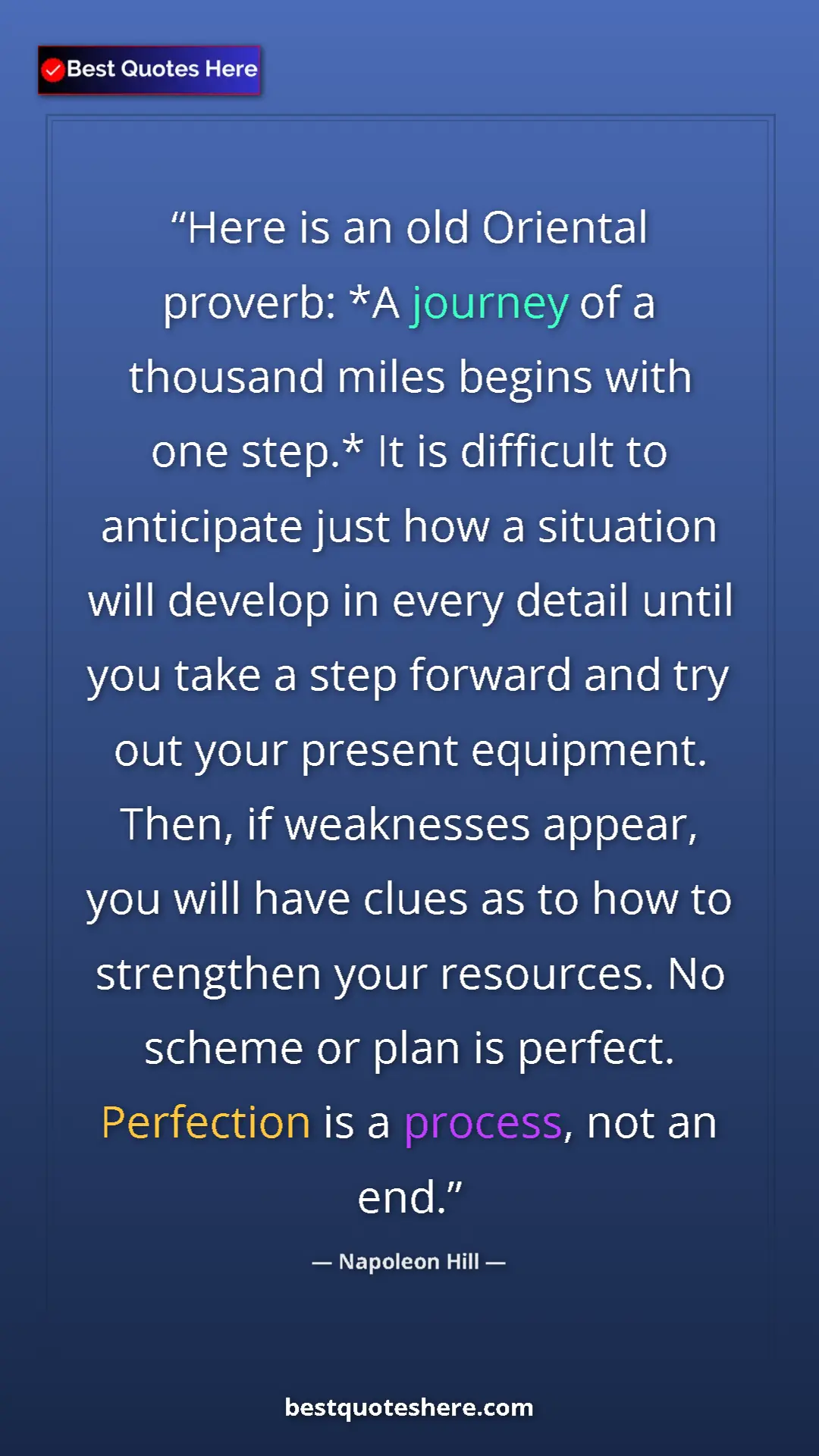 Napoleon Hill Quote Card: "Here is an old Oriental proverb: *A journey of a thousand..." Pinterest quote poster by Napoleon Hill: "Here is an old Oriental proverb: *A journey of a thousand..."