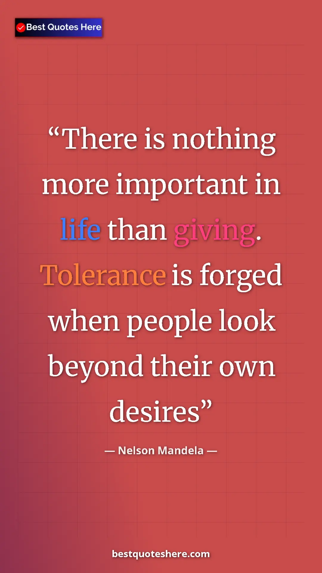 Pinterest quote poster by Nelson Mandela: "There is nothing more important in life than giving...."