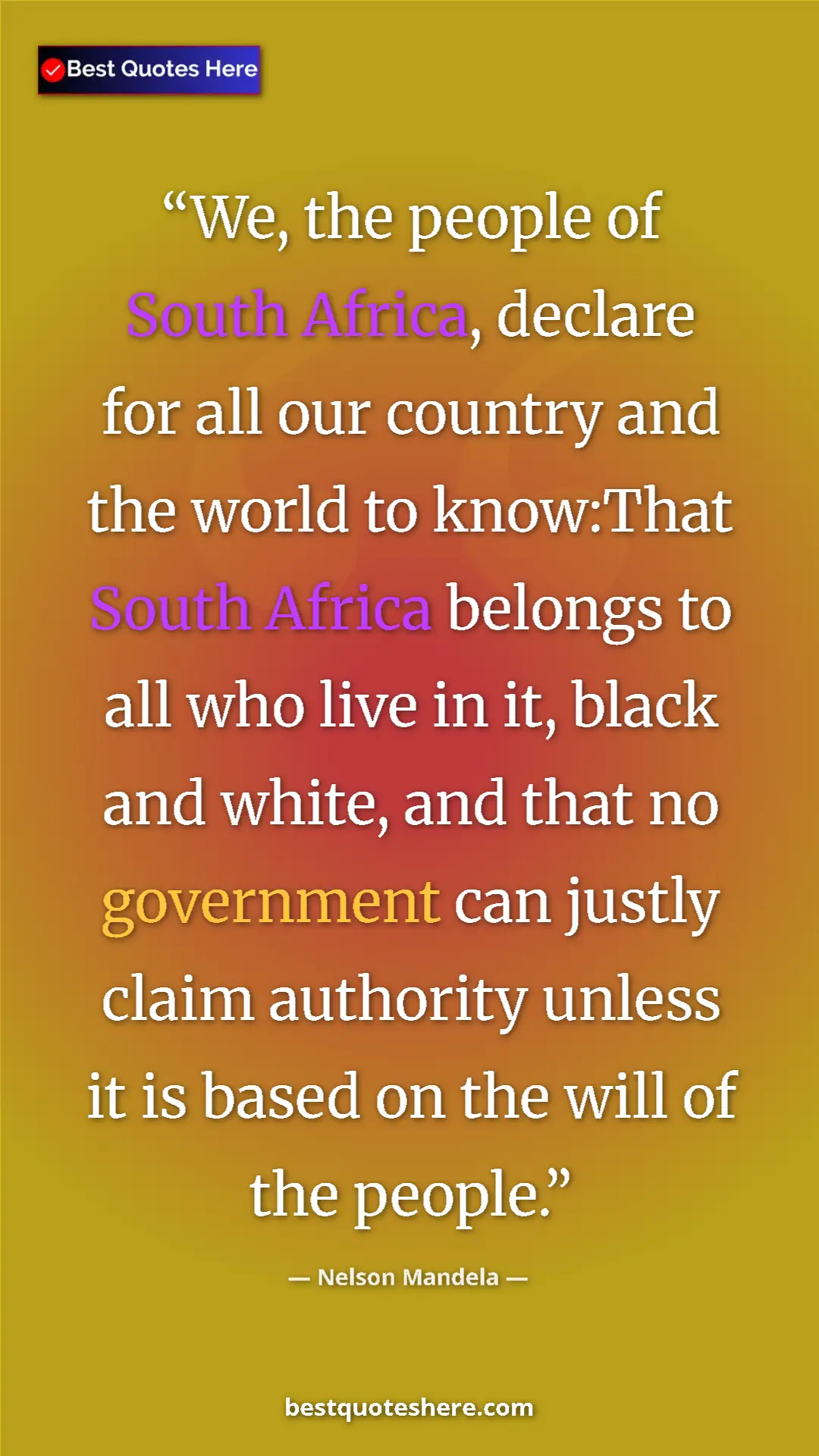 Pinterest quote poster by Nelson Mandela: "We, the people of South Africa, declare for all our country..."