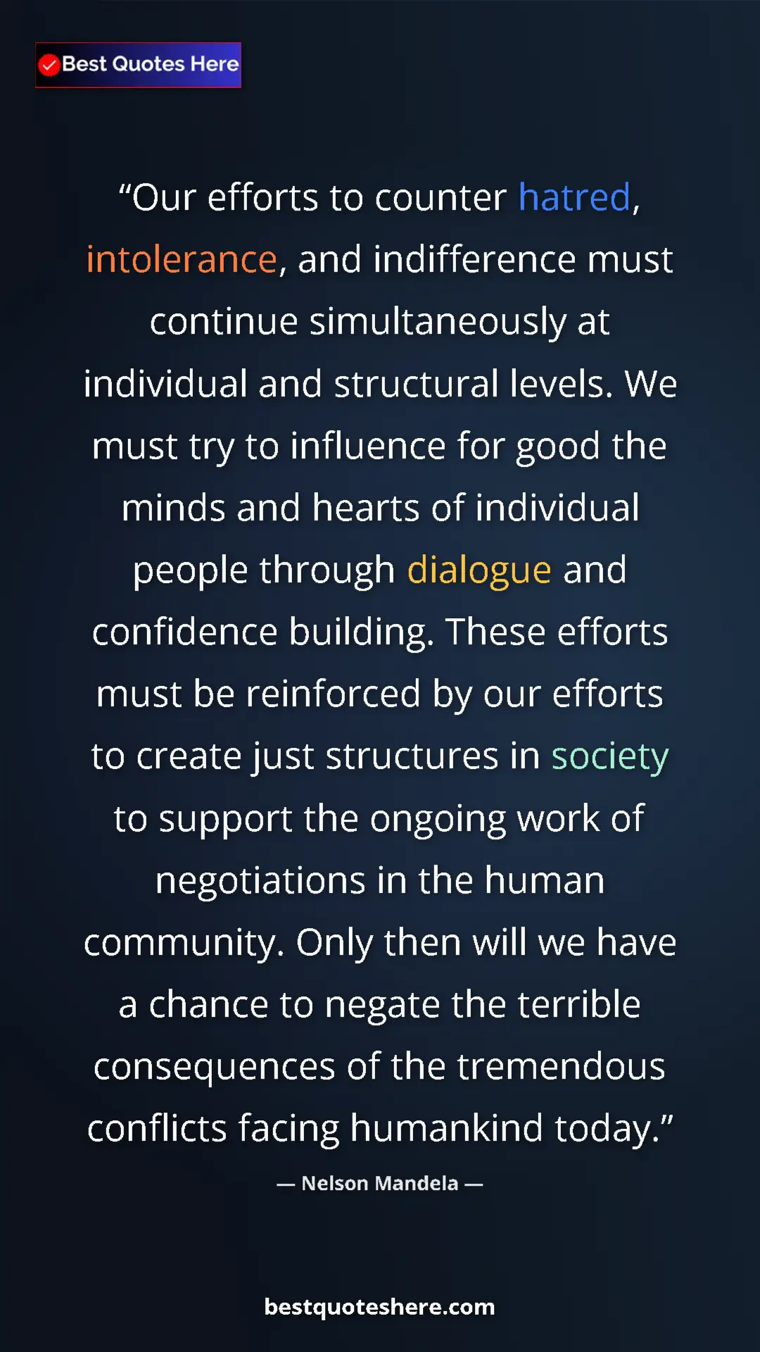 Pinterest quote poster by Nelson Mandela: "Our efforts to counter hatred, intolerance, and..."