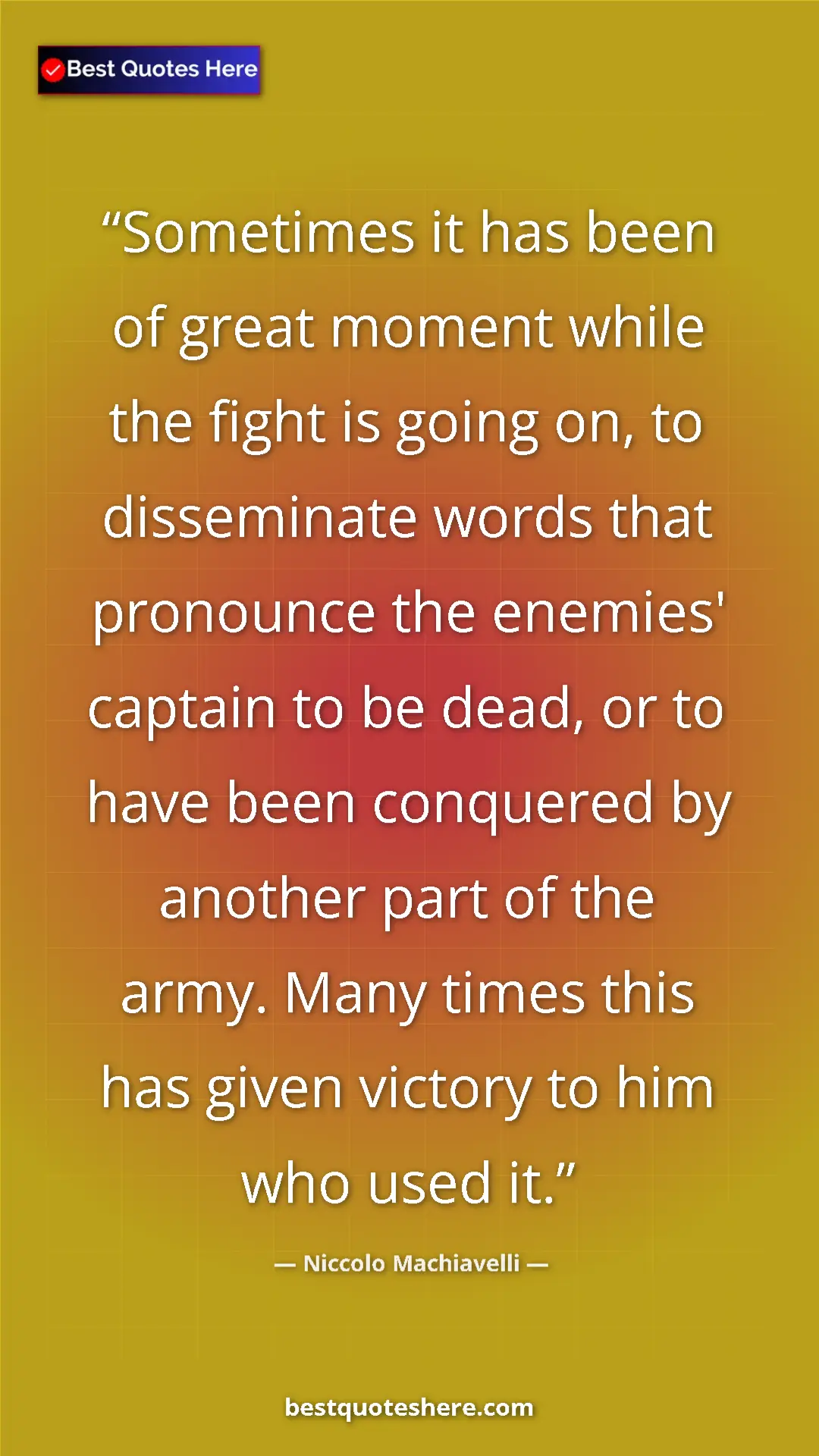 Niccolo Machiavelli Quote Card: "Sometimes it has been of great moment while the fight is..." Pinterest quote poster by Niccolo Machiavelli: "Sometimes it has been of great moment while the fight is..."