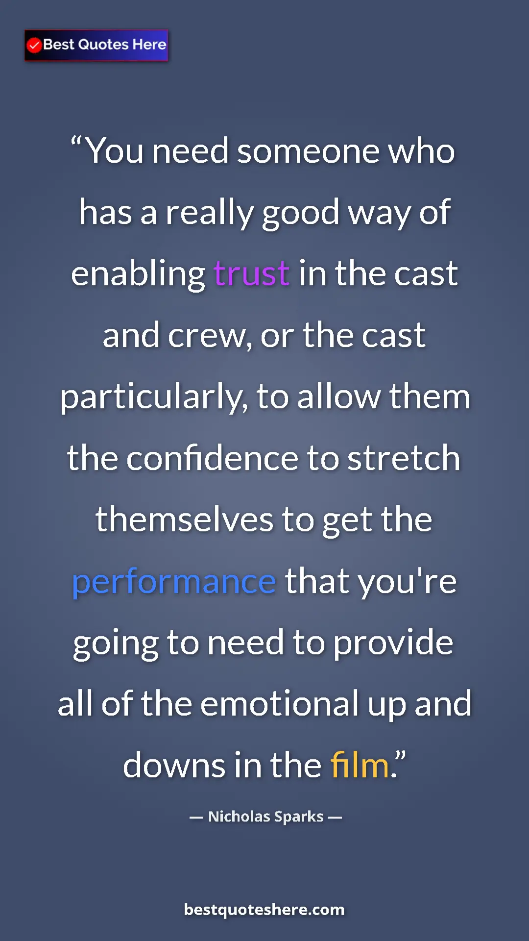 Nicholas Sparks Quote Card: "You need someone who has a really good way of enabling..." Pinterest quote poster by Nicholas Sparks: "You need someone who has a really good way of enabling..."