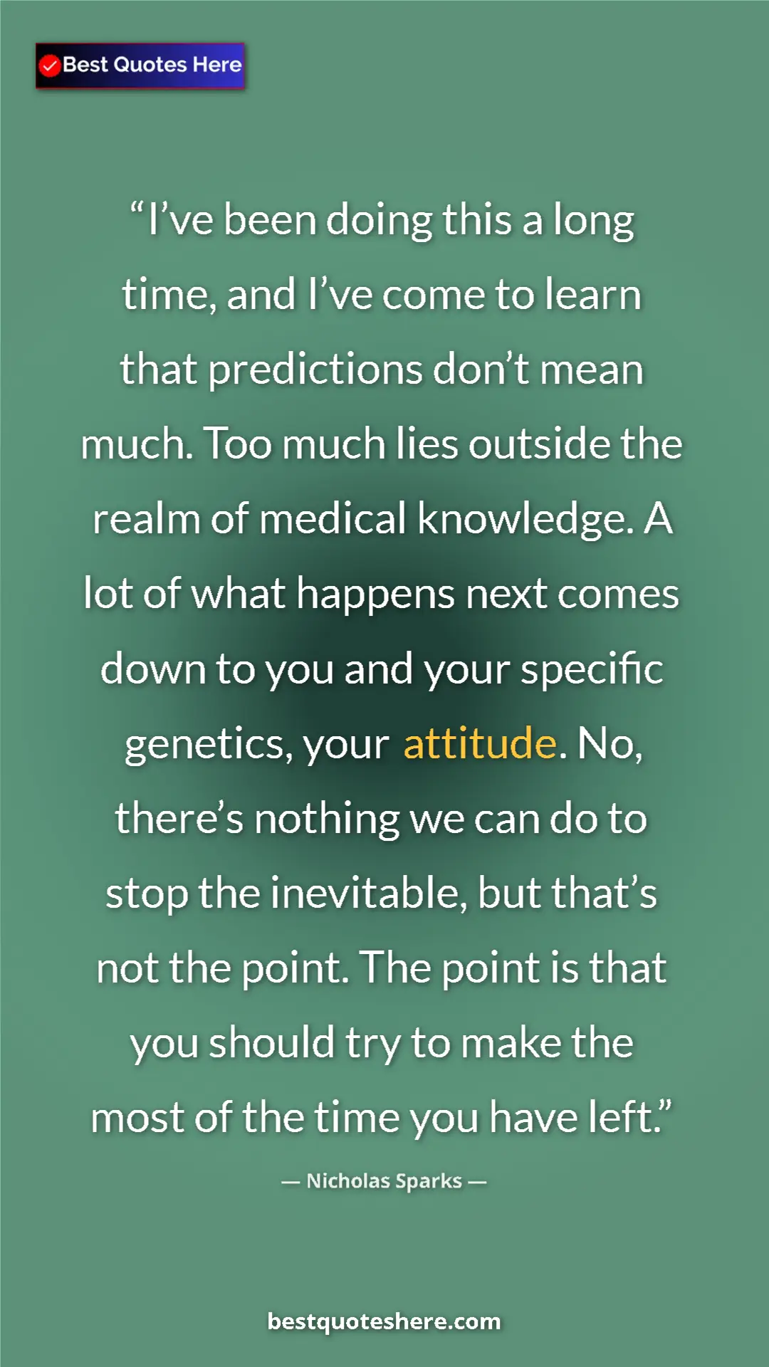Nicholas Sparks Quote Card: "I’ve been doing this a long time, and I’ve come to learn..." Pinterest quote poster by Nicholas Sparks: "I’ve been doing this a long time, and I’ve come to learn..."