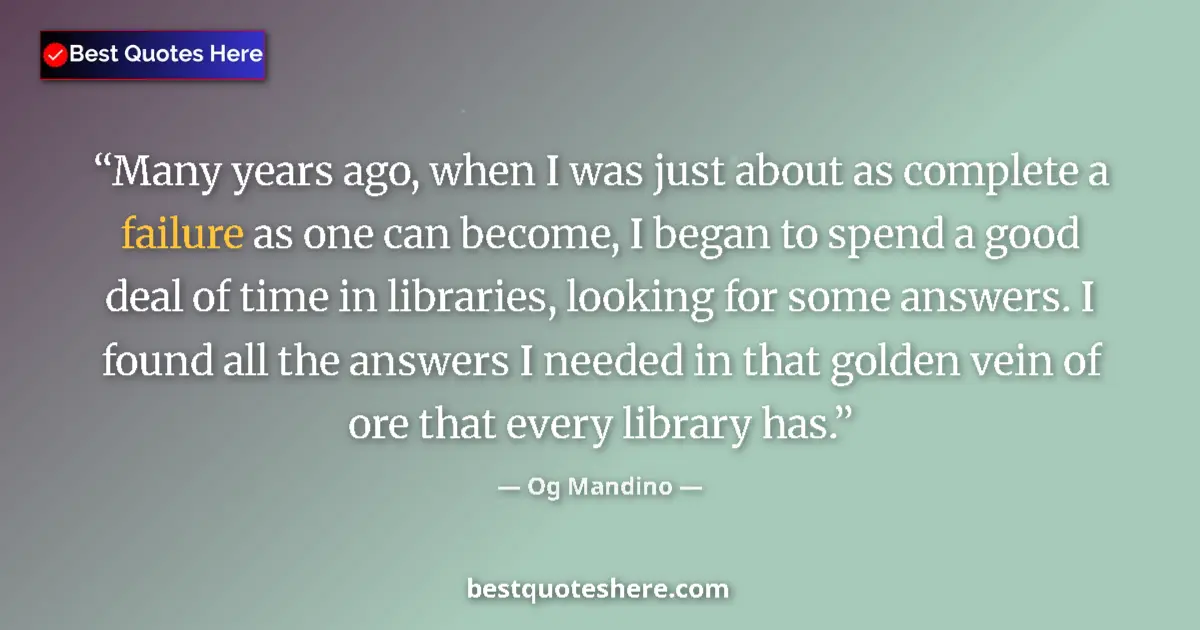 Quote by Og Mandino: Many years ago, when I was just about as complete 