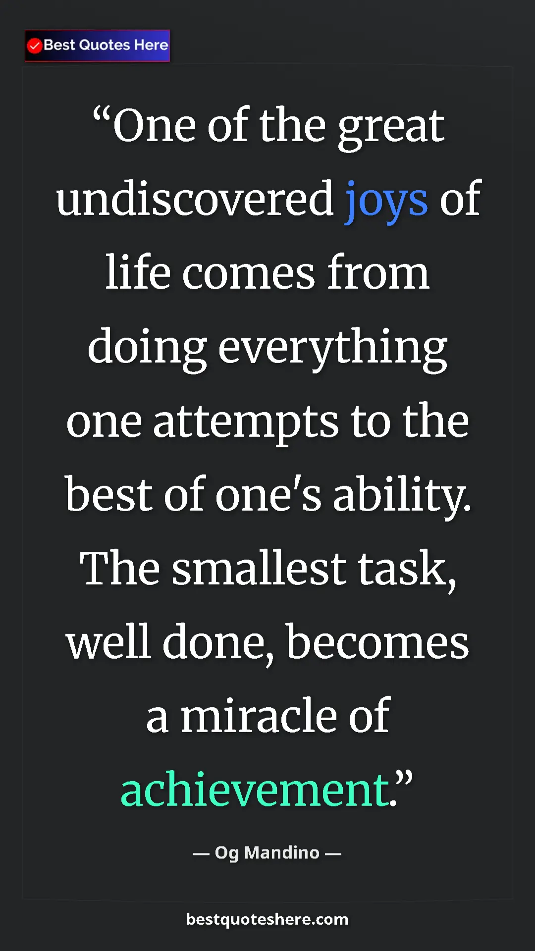 Pinterest quote poster by Og Mandino: "One of the great undiscovered joys of life comes from doing..."