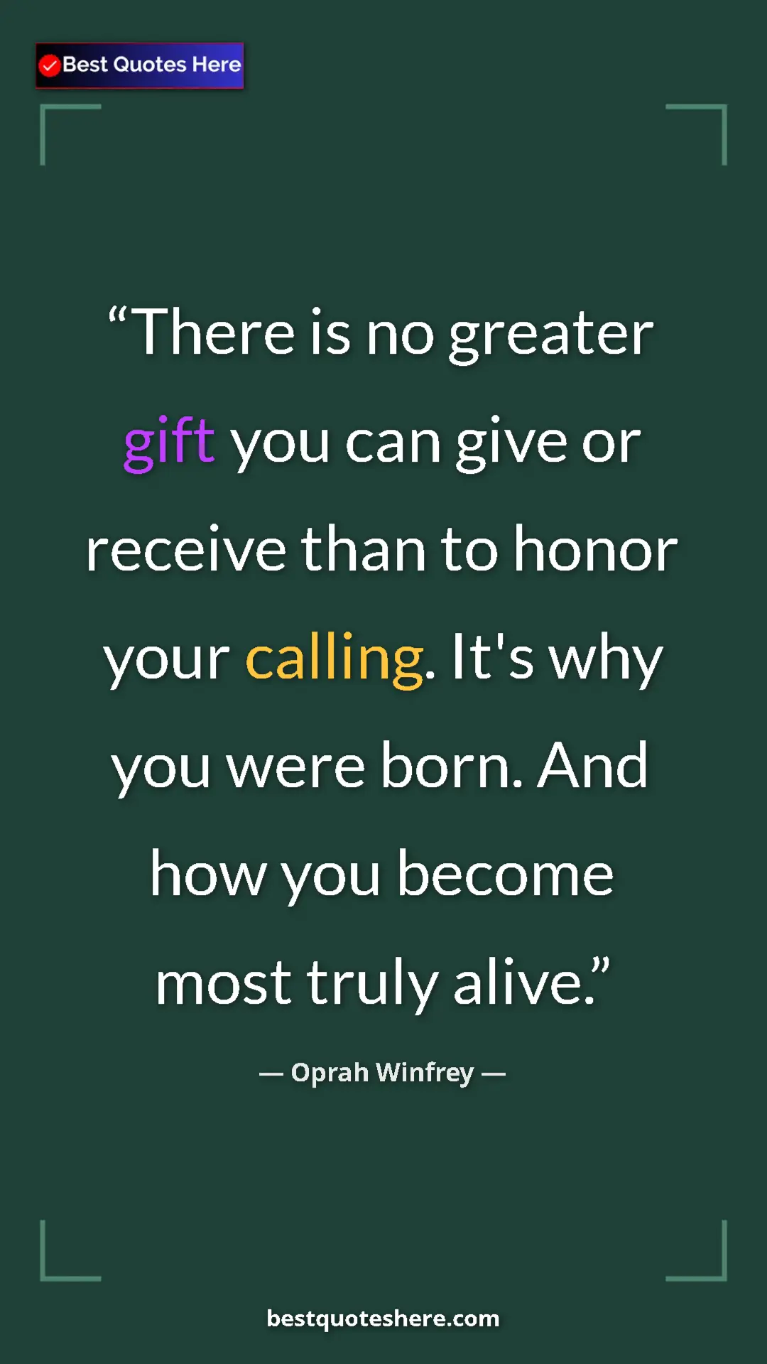 Pinterest quote poster by Oprah Winfrey: "There is no greater gift you can give or receive than to..."