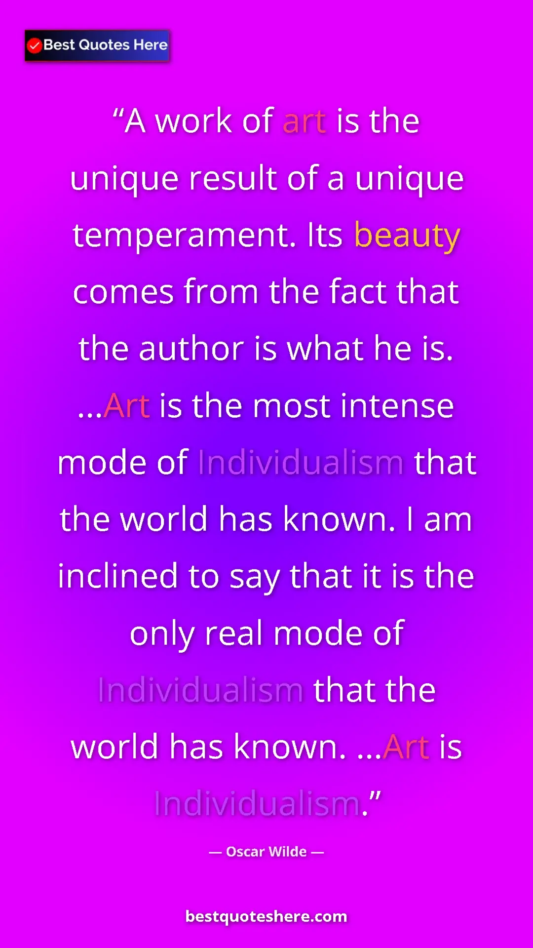 Pinterest quote poster by Oscar Wilde: "A work of art is the unique result of a unique temperament...."