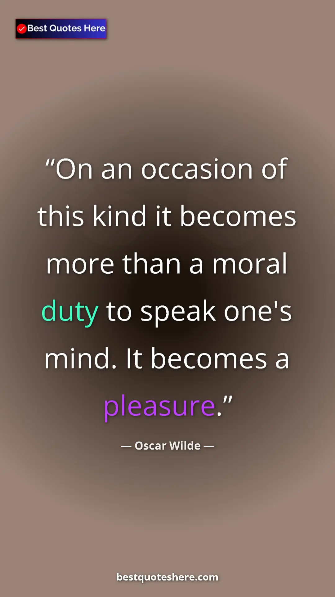 Pinterest quote poster by Oscar Wilde: "On an occasion of this kind it becomes more than a moral..."