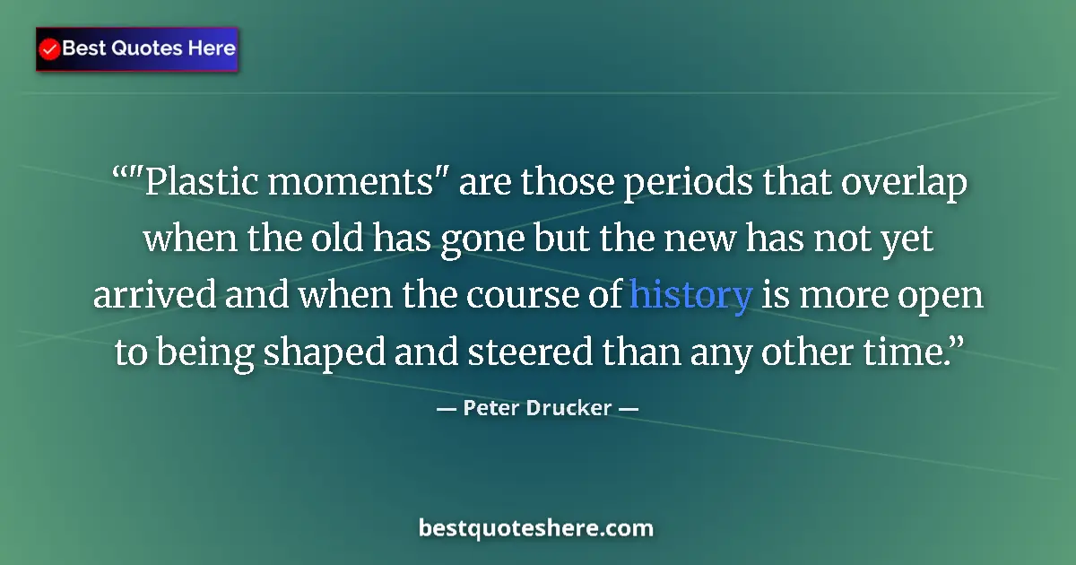 Quote by Peter Drucker: 