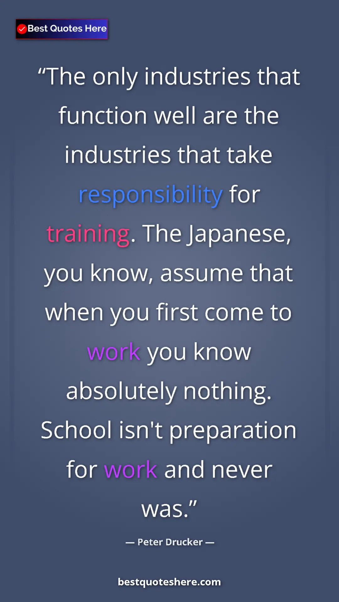 Peter Drucker Quote Card: "The only industries that function well are the industries..." Pinterest quote poster by Peter Drucker: "The only industries that function well are the industries..."