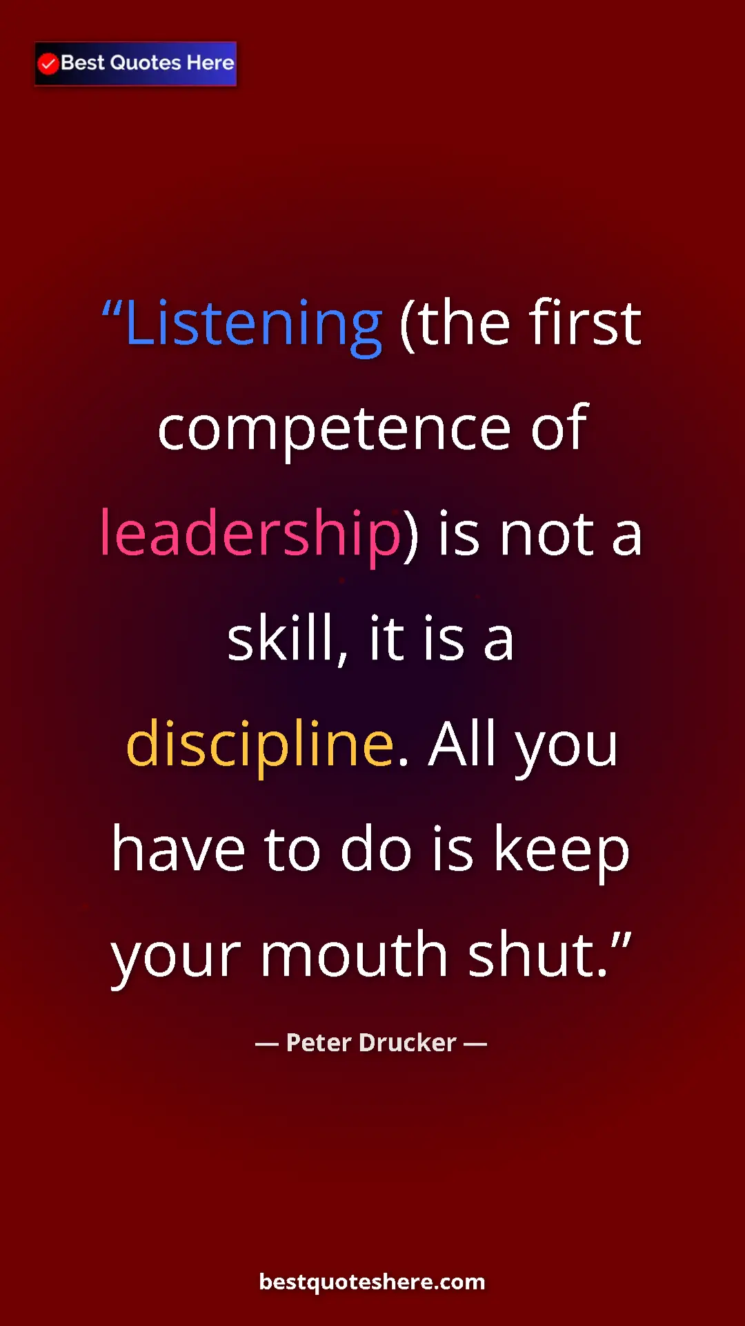 Pinterest quote poster by Peter Drucker: "Listening (the first competence of leadership) is not a..."