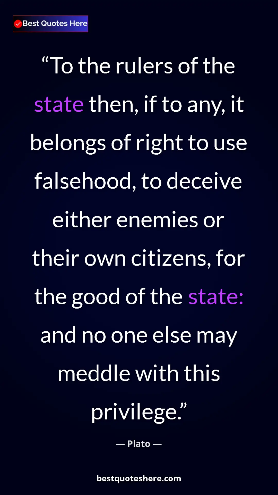 Pinterest quote poster by Plato: "To the rulers of the state then, if to any, it belongs of ri"