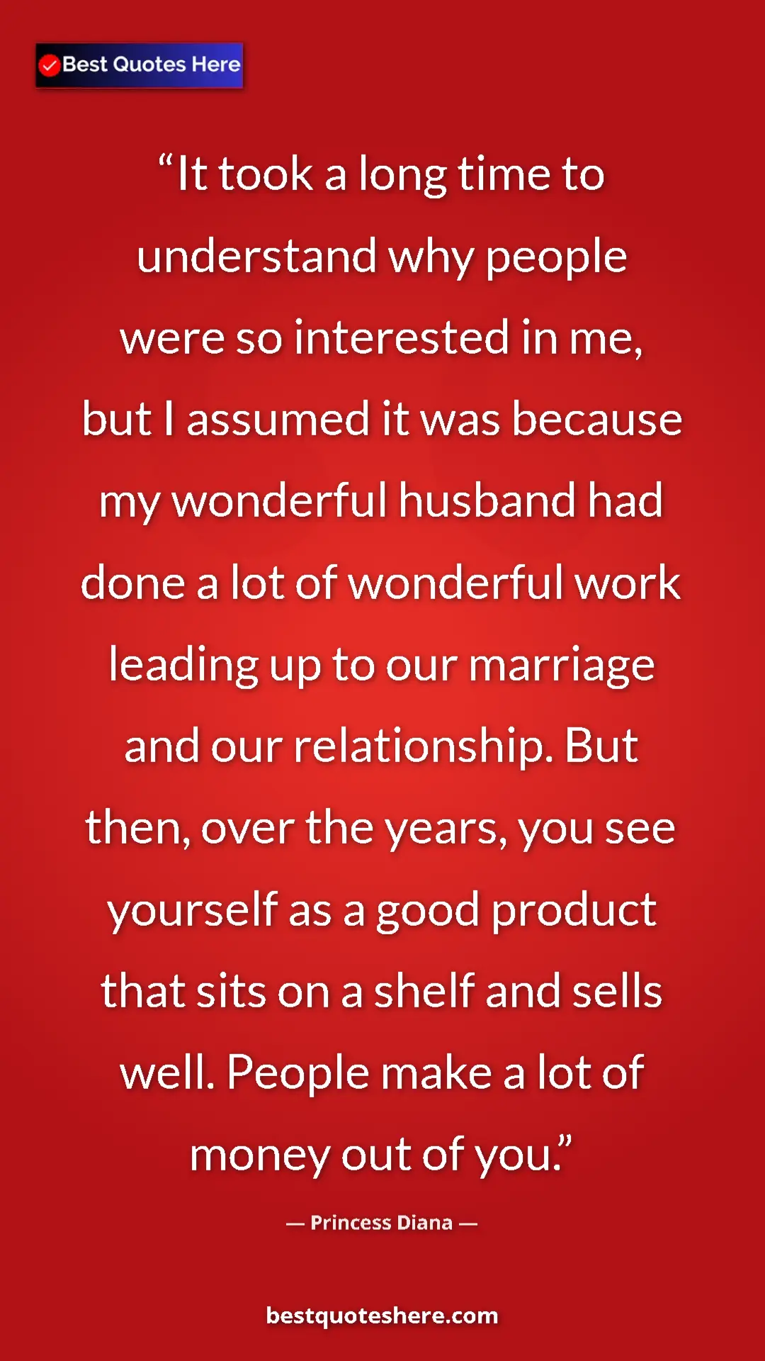 Princess Diana Quote Card: "It took a long time to understand why people were so..." Pinterest quote poster by Princess Diana: "It took a long time to understand why people were so..."