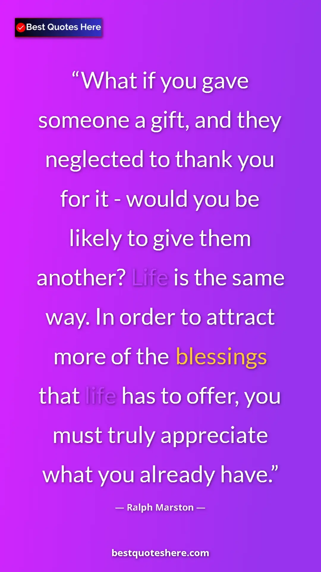 Ralph Marston Quote Card: "What if you gave someone a gift, and they neglected to..." Pinterest quote poster by Ralph Marston: "What if you gave someone a gift, and they neglected to..."