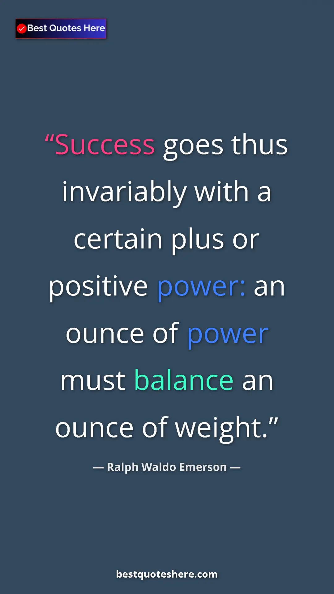 Ralph Waldo Emerson Quote Card: "Success goes thus invariably with a certain plus or..." Pinterest quote poster by Ralph Waldo Emerson: "Success goes thus invariably with a certain plus or..."