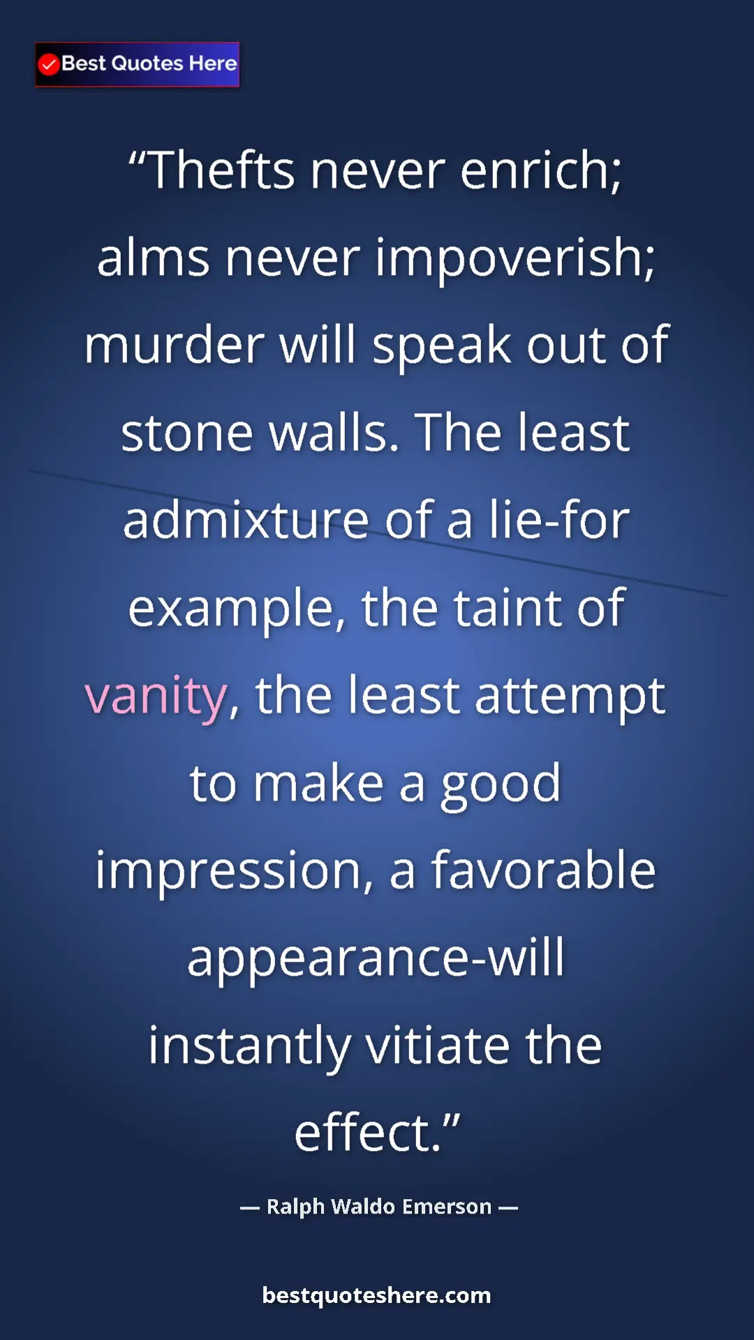 Ralph Waldo Emerson Quote Card: "Thefts never enrich; alms never impoverish; murder will..." Pinterest quote poster by Ralph Waldo Emerson: "Thefts never enrich; alms never impoverish; murder will..."