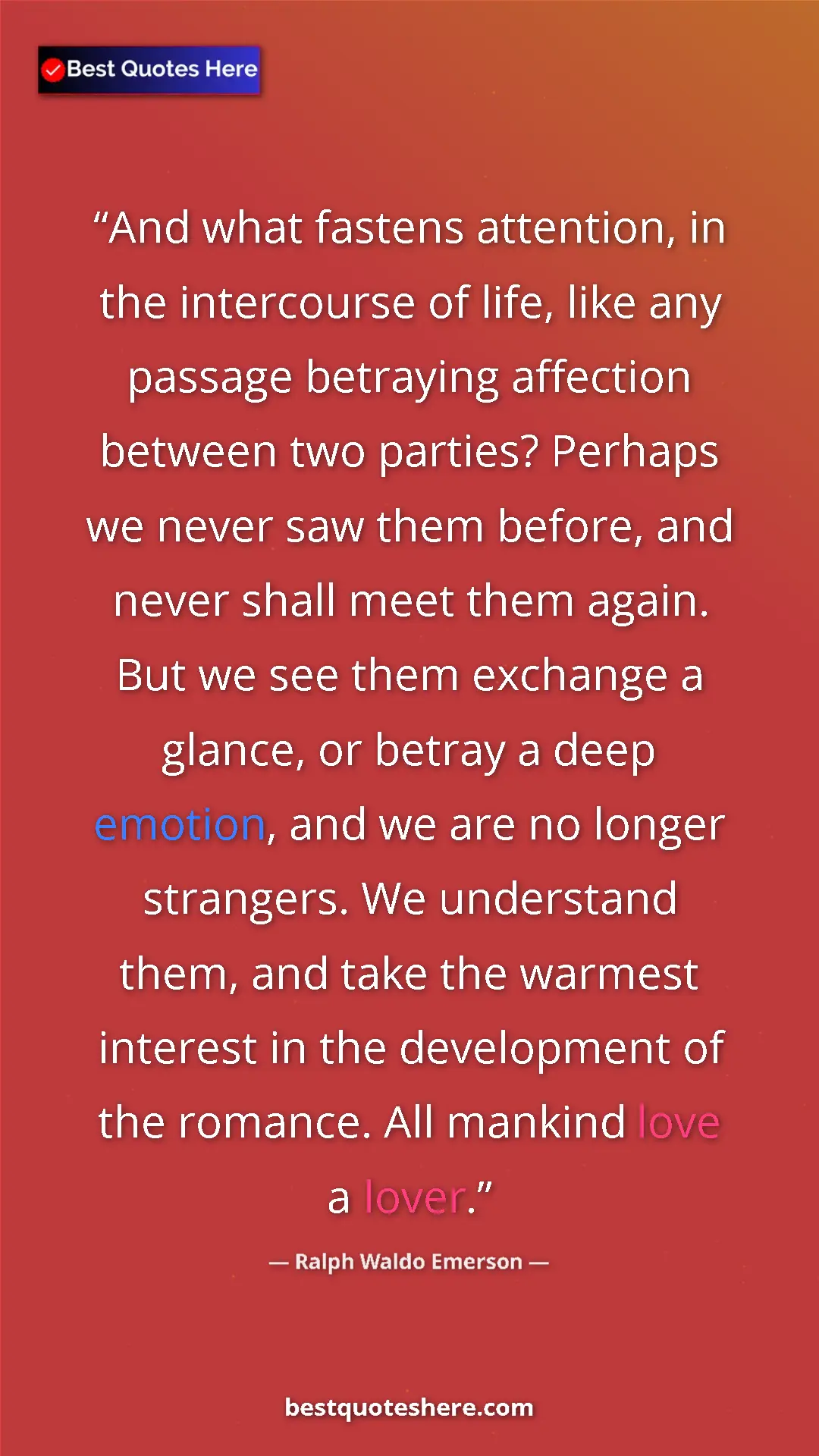 Ralph Waldo Emerson Quote Card: "And what fastens attention, in the intercourse of life,..." Pinterest quote poster by Ralph Waldo Emerson: "And what fastens attention, in the intercourse of life,..."