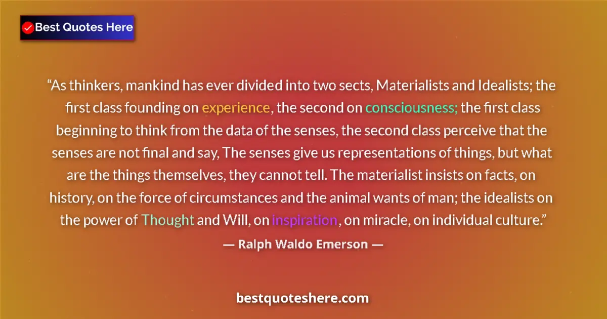 Quote by Ralph Waldo Emerson: As thinkers, mankind has ever divided into two sec