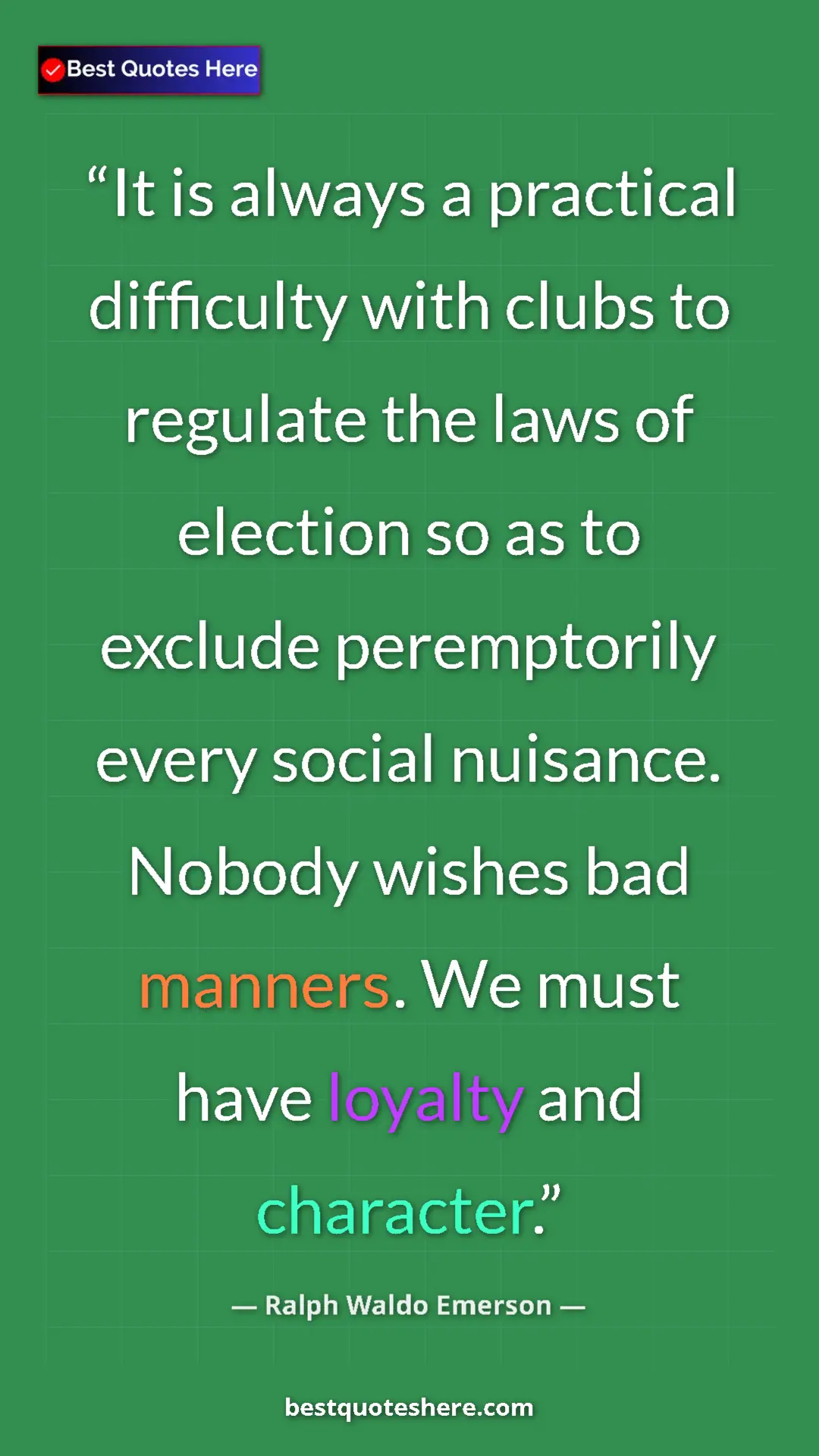 Ralph Waldo Emerson Quote Card: "It is always a practical difficulty with clubs to regulate..." Pinterest quote poster by Ralph Waldo Emerson: "It is always a practical difficulty with clubs to regulate..."